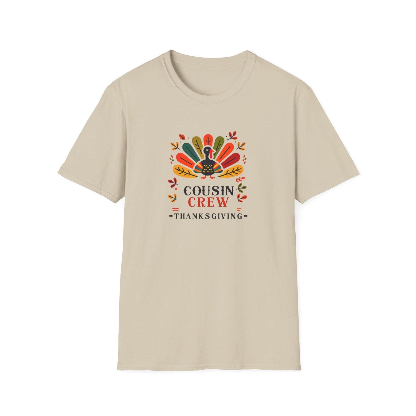 Thanksgiving Cousin Crew - Gobble 'Til You Wobble with Your Favorite Cousins! 🦃🍁 Unisex T-Shirt - Whippie's