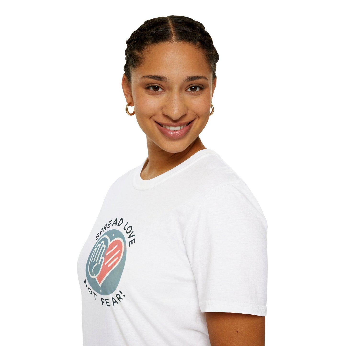 Spread Love Not Fear - A Message of Hope and Unity ❤️ - Unisex T-Shirt - Whippie's