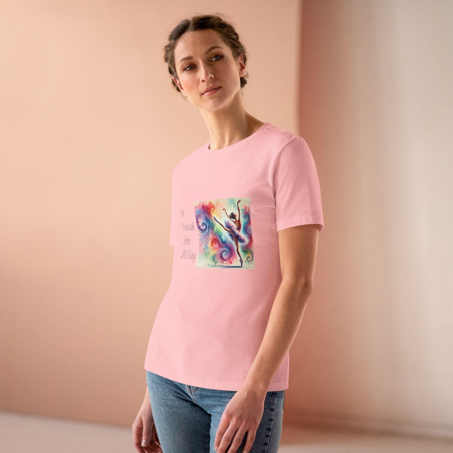 🩰 Plié Chassé Jeté All Day 💃 Women's Tee ✨ - Whippie's