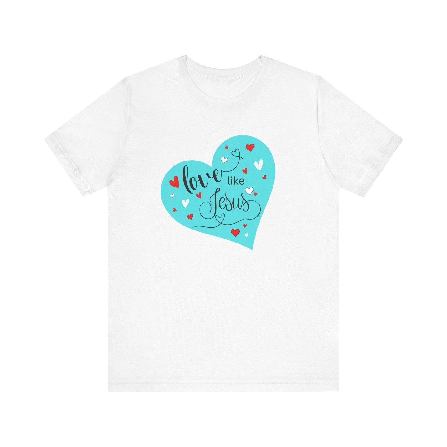 💙 Love Like Jesus ❤️ Unisex Jersey Tee ✨ Spread love and kindness. - Whippie's
