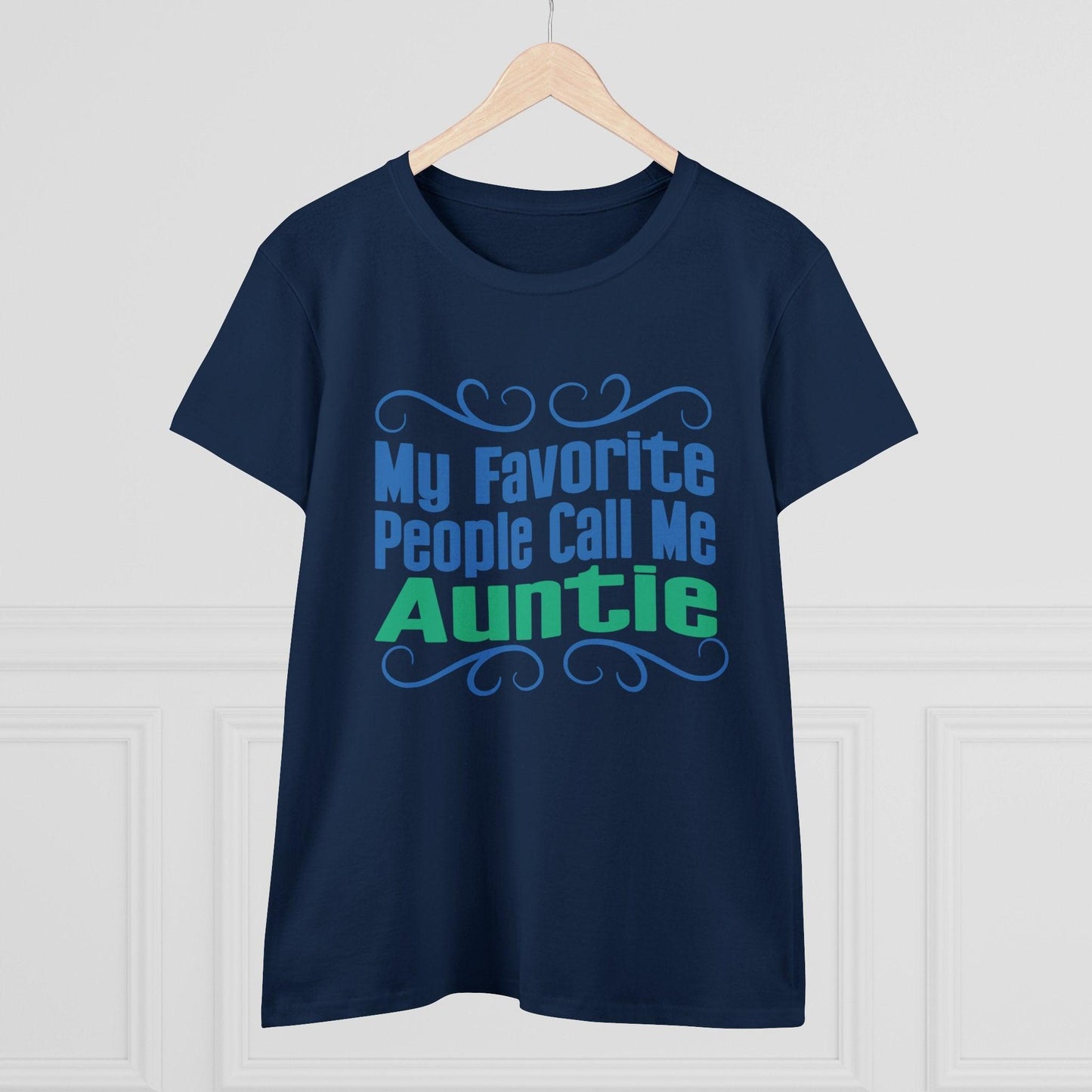 👩👧 My Favorite People Call Me AUNTIE 💖 Women's Tee ✨ The best aunties get promoted to favorite! - Whippie's