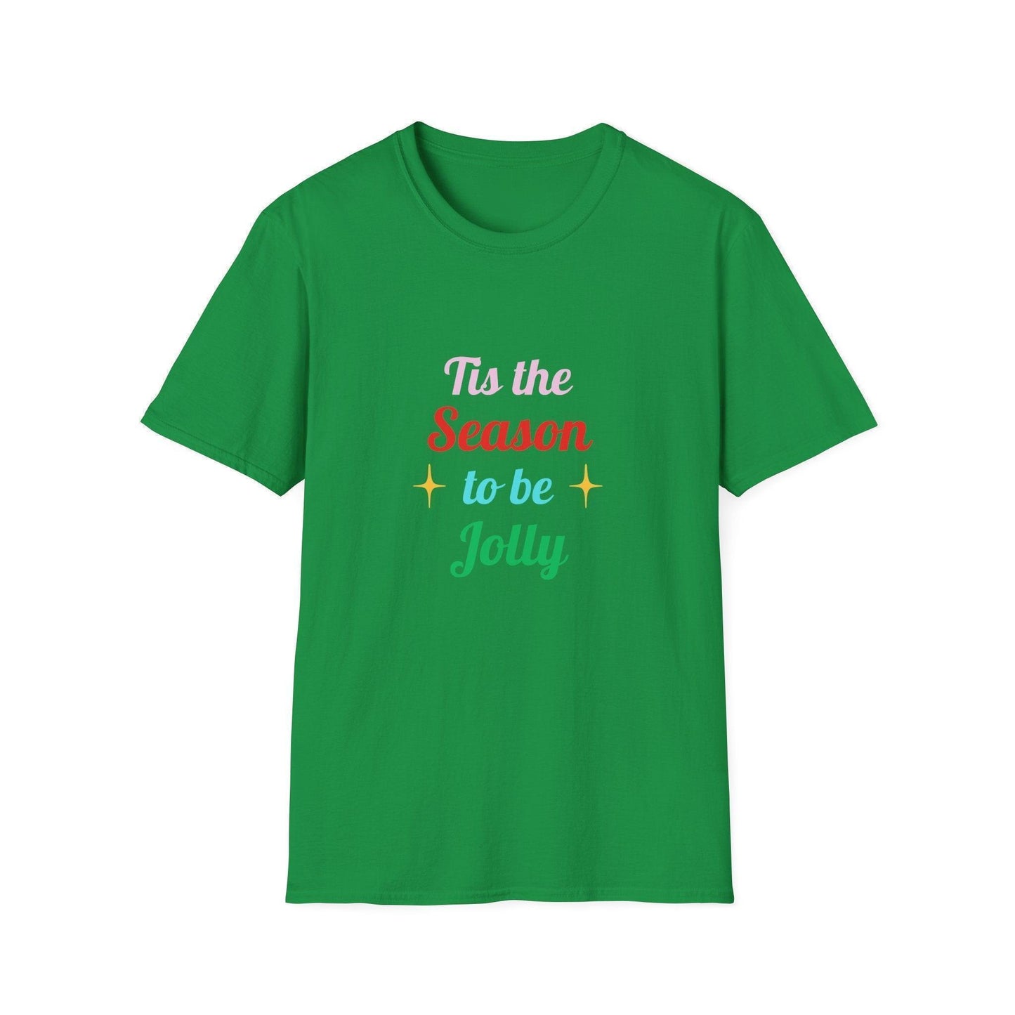 Tis the Season to Be Jolly' 🎶: Celebrate the Holidays in Style! 🎄🎉 - Unisex Softstyle T-shirt - Whippie's