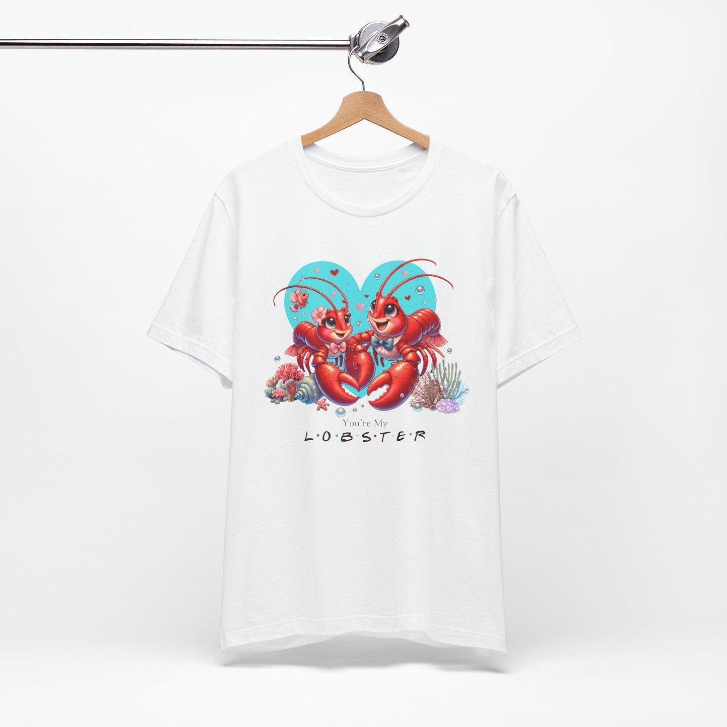 🦞 You're My Lobster ❤️ Unisex Jersey Tee ✨ Find your forever lobster! - Whippie's