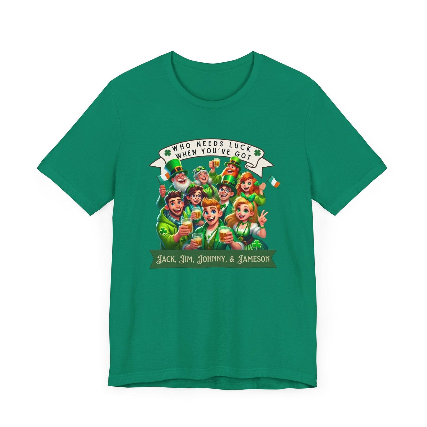 Whiskey Lovers St. Patrick's Day - Unisex Jersey Tee - Who Needs Luck? 🥃🍀 - Whippie's
