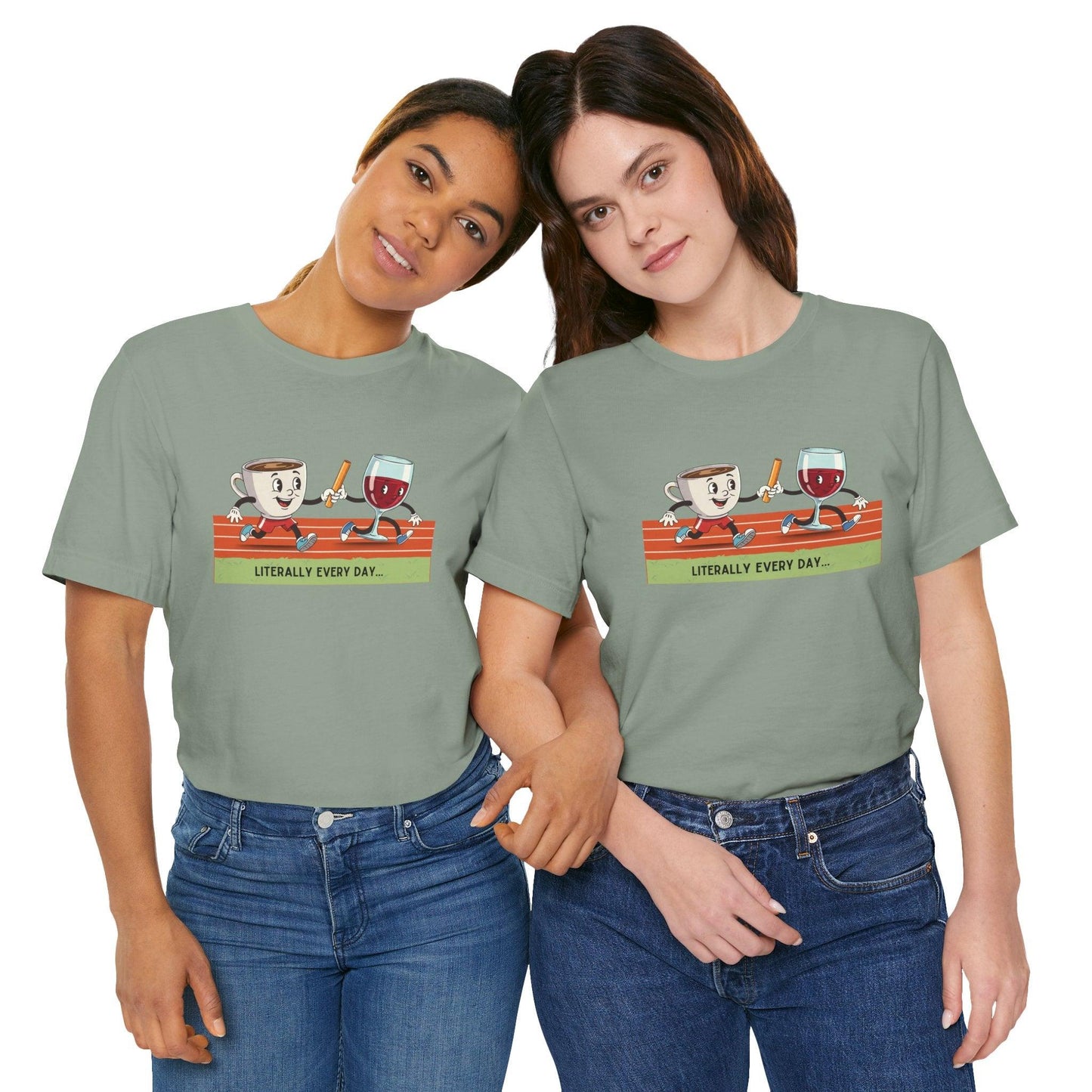 Literally Everyday Unisex Jersey Tee - ☕🏃♀️🍷 From Coffee to Cocktails: It's a Relay Race! 🍷🏃♀️☕ - Whippie's