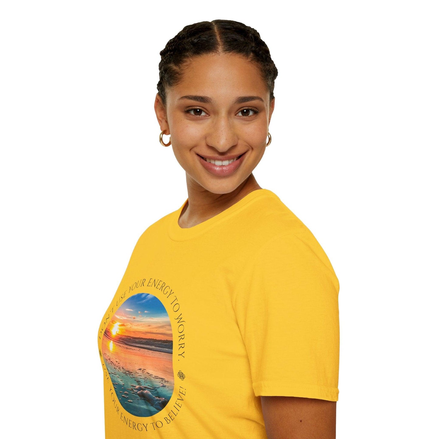 Don't Use Your Energy to Worry, Use Your Energy to Believe Unisex Tee - Embrace Positivity ๐
- Whippie's