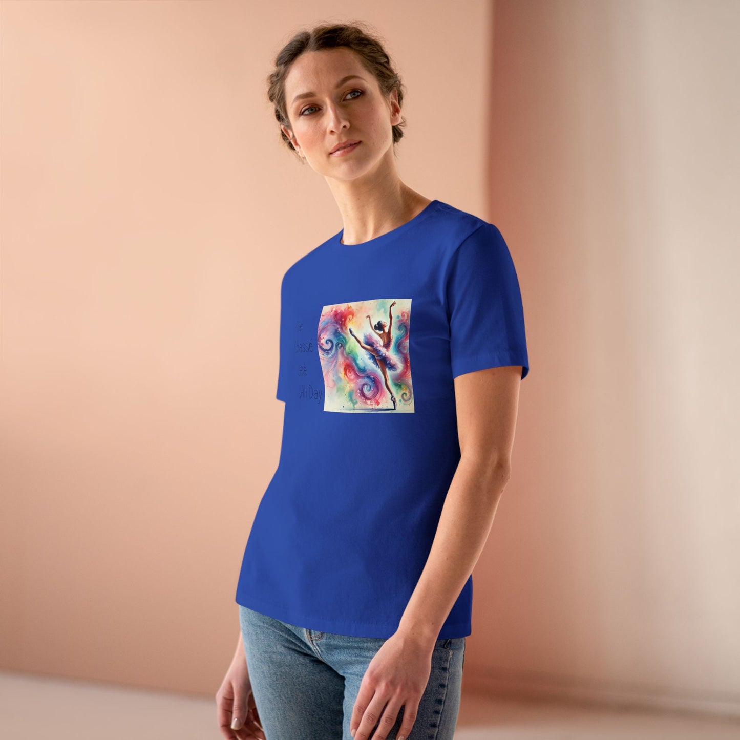 Plié Chassé Jeté All Day | Women's Tee