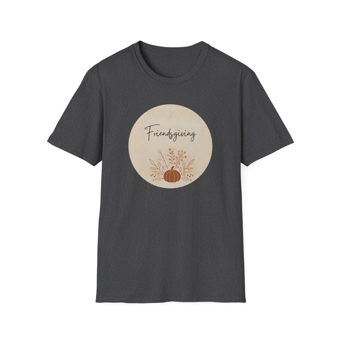 Friendsgiving Vibes - Gather & Give Thanks! 🍂🍁 - Unisex T-Shirt - Whippie's