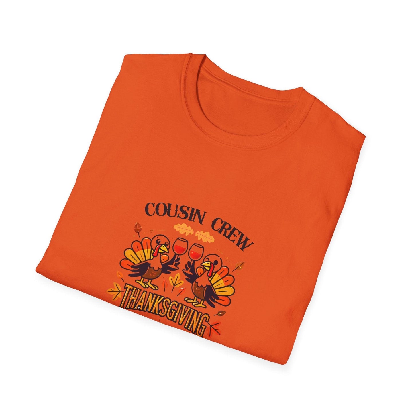 Thanksgiving Cousin Crew - Cheers to the Crew! 🦃🥂🍁 Unisex T-Shirt - Whippie's