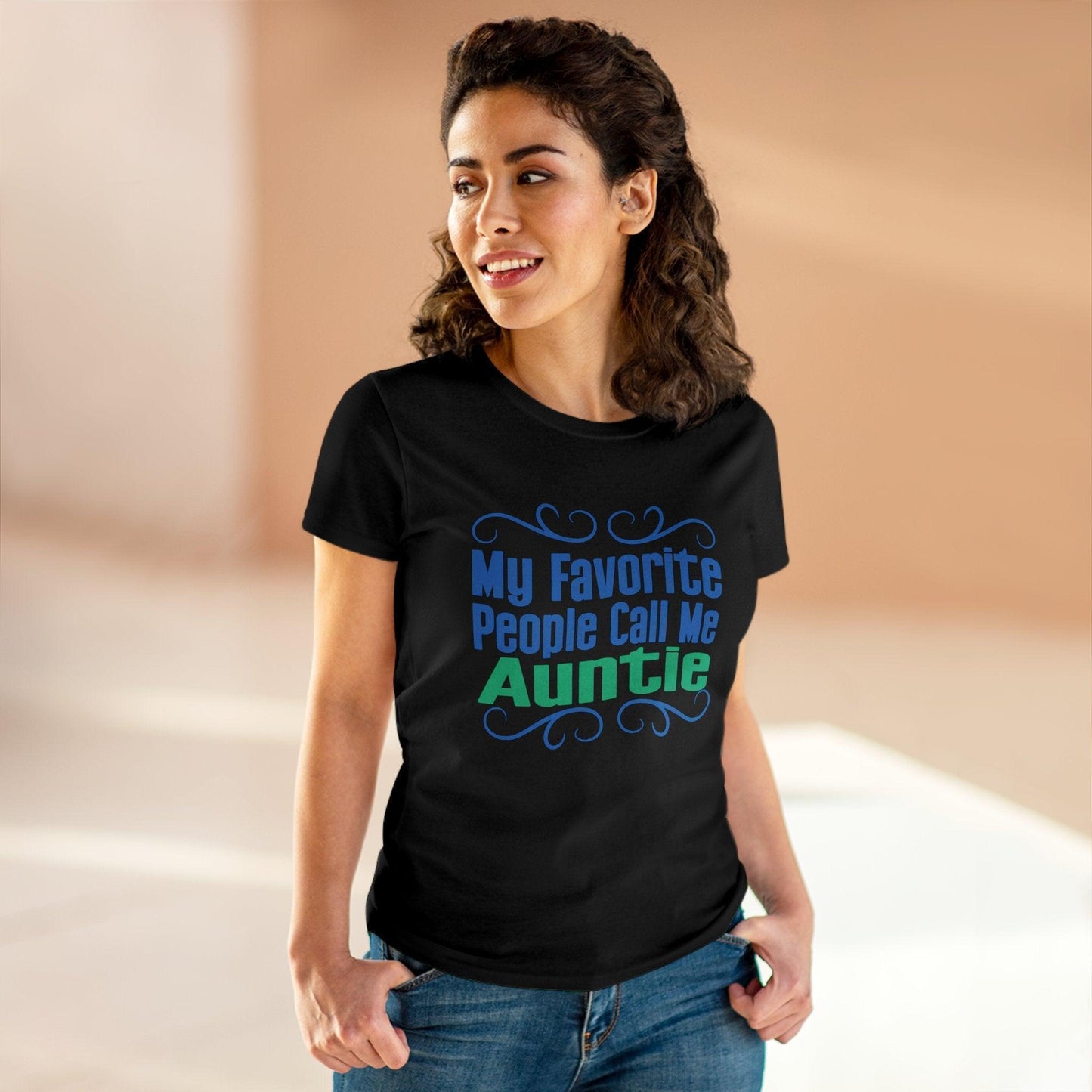 👩👧 My Favorite People Call Me AUNTIE 💖 Women's Tee ✨ The best aunties get promoted to favorite! - Whippie's