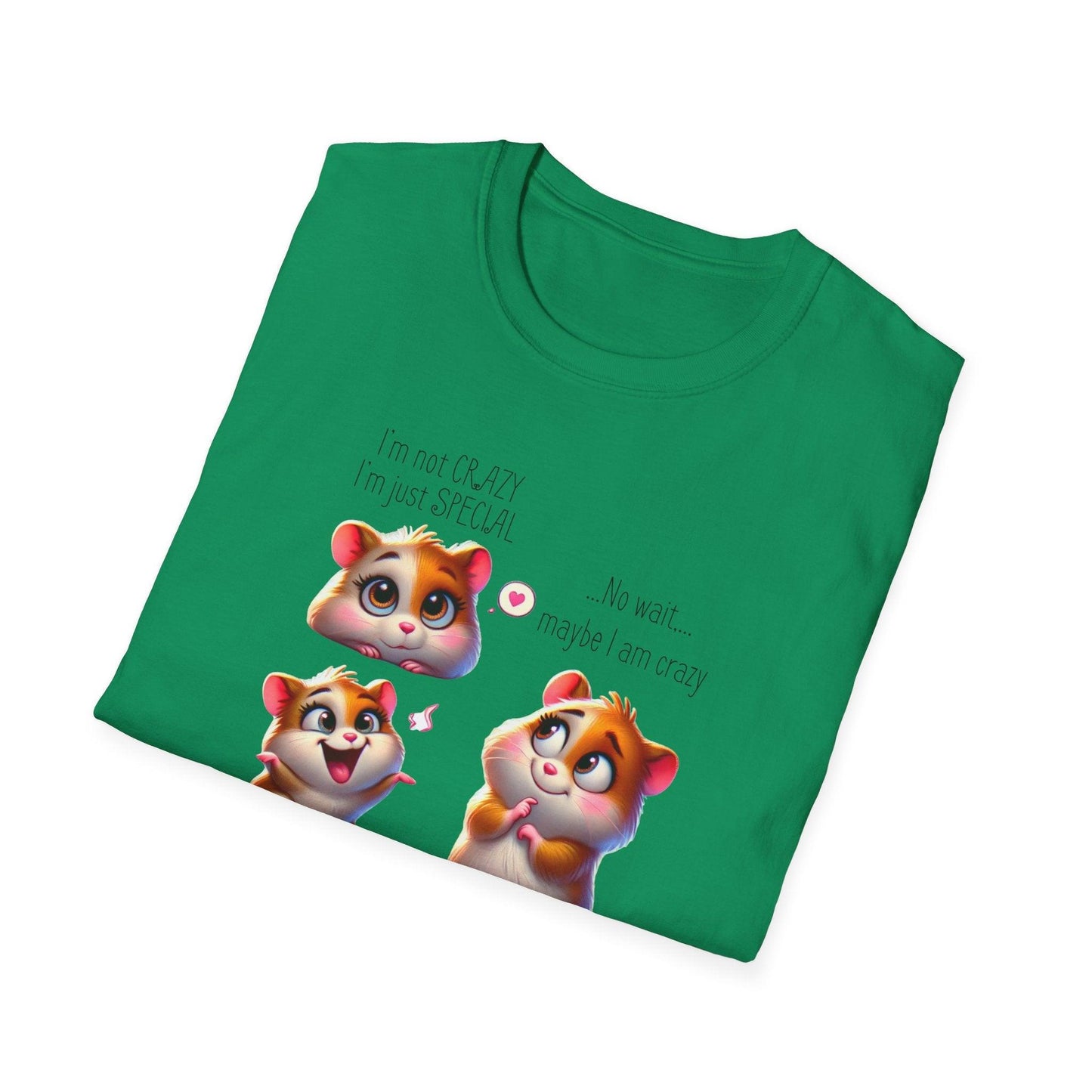 I'm Not Crazy, I'm Just Special Unisex Tee - Embrace Your Quirks!🐹💭 - Whippie's