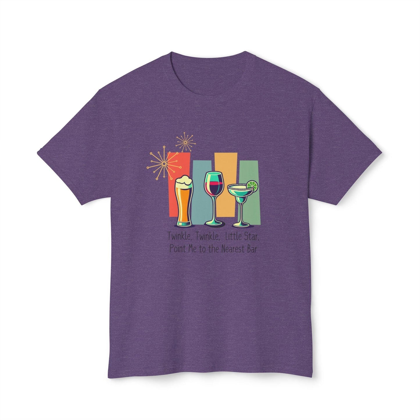 Twinkle, Twinkle, Little Star, Point Me to the Nearest Bar Unisex HD Cotton⢠T-shirt - Whippie's