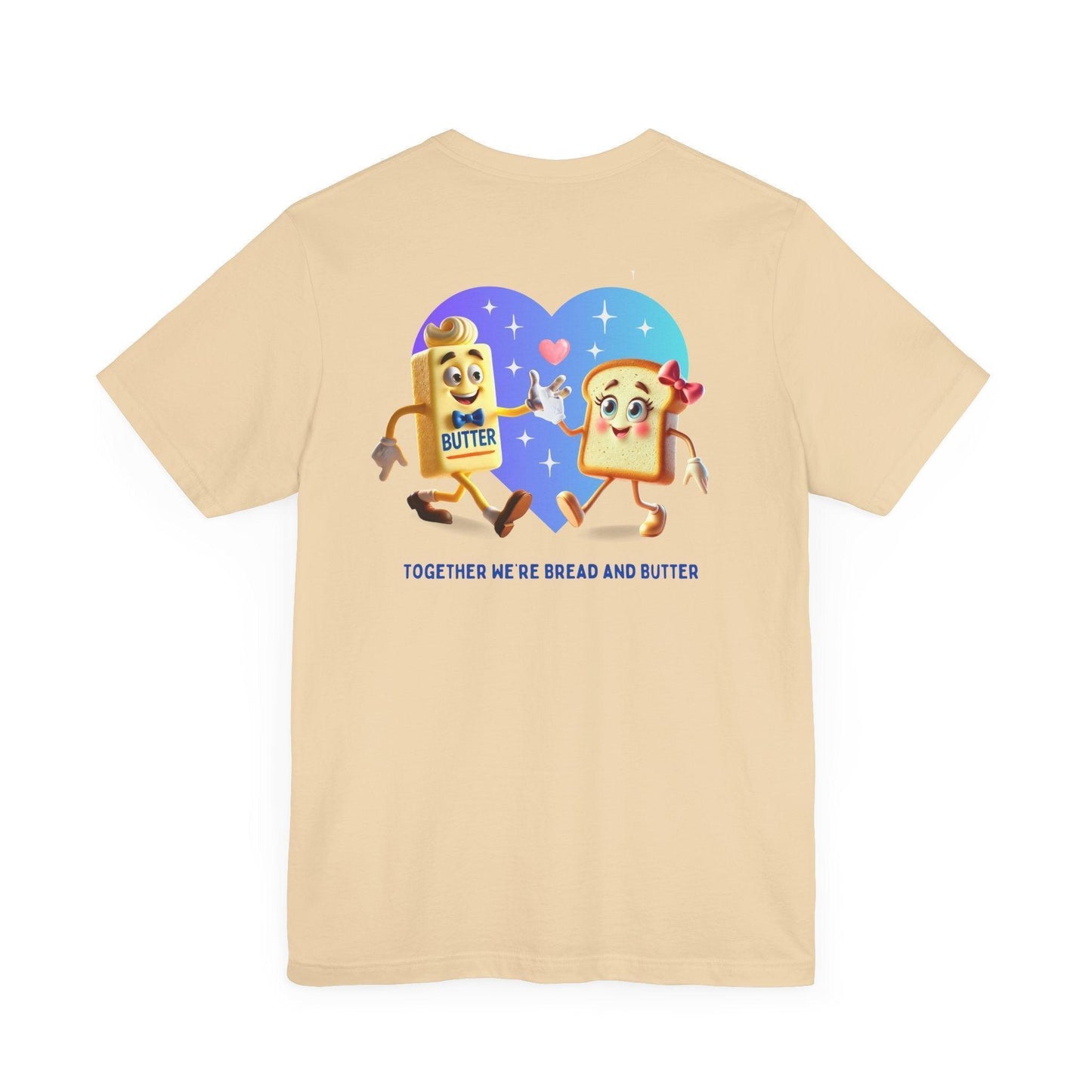 ๐ You're the Butter to My Bread! ๐ง Unisex Jersey Tee โจ The perfect match! - Personalizable - Whippie's