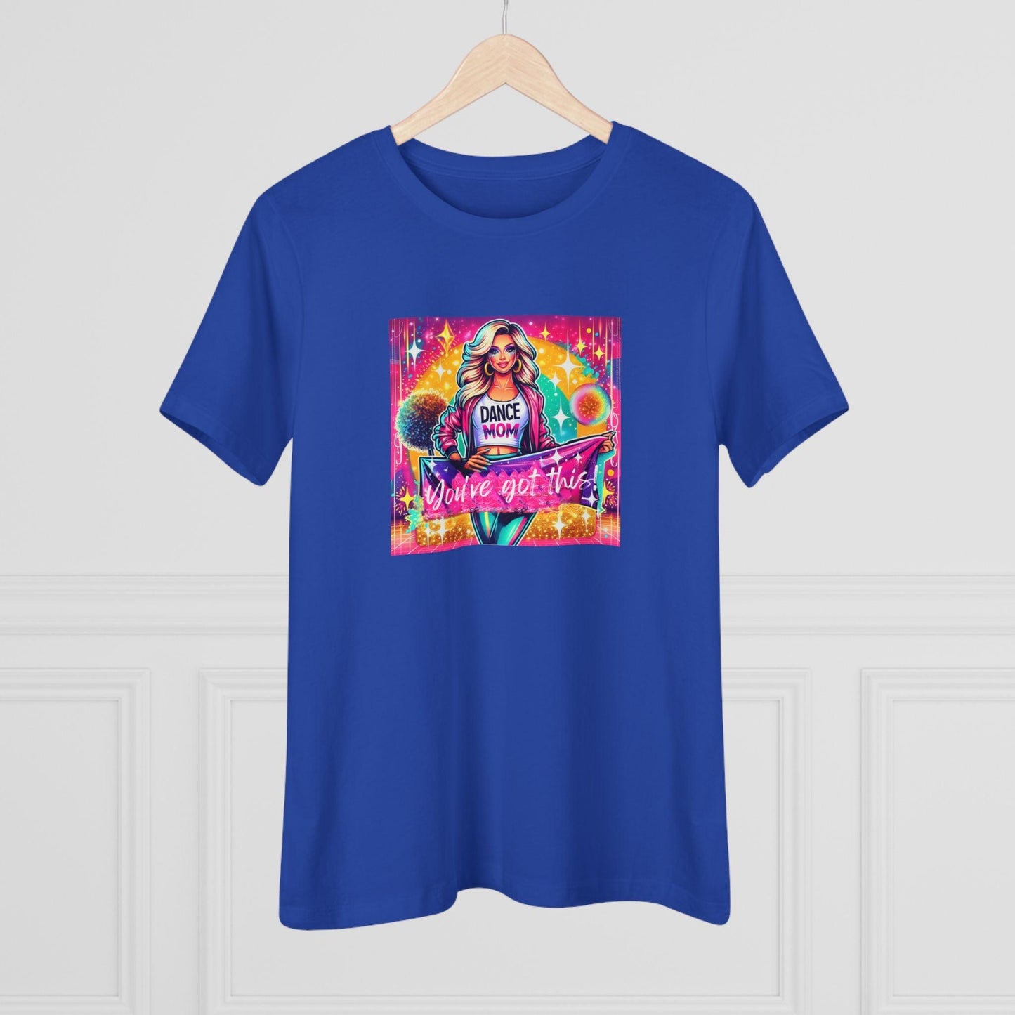 You've Got This! Dance Mom (Blonde Mom) - A Sparkling Performance ⭐️ Women's T-shirt - Whippie's