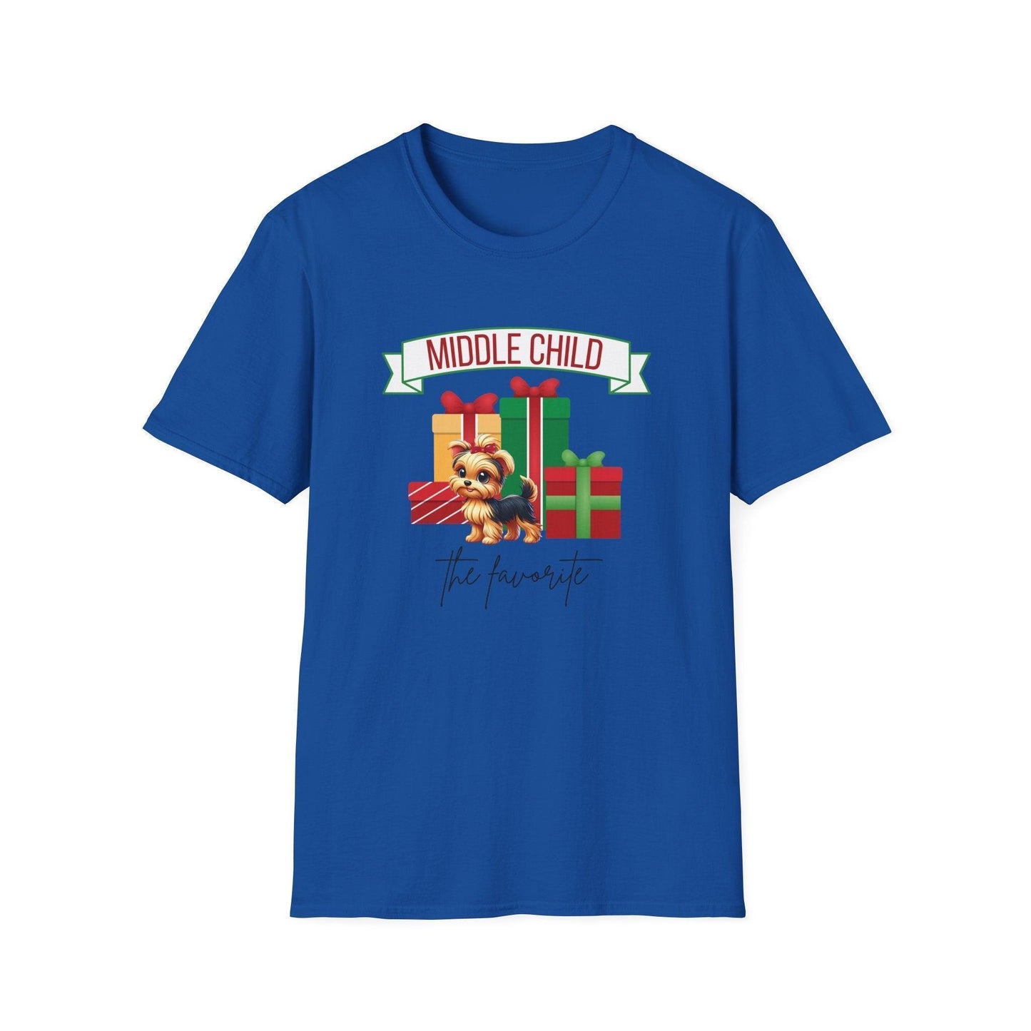 Middle Child, The Favorite 🎁🐶 Yorkie - Unisex Tee! 🎁👑 - Whippie's