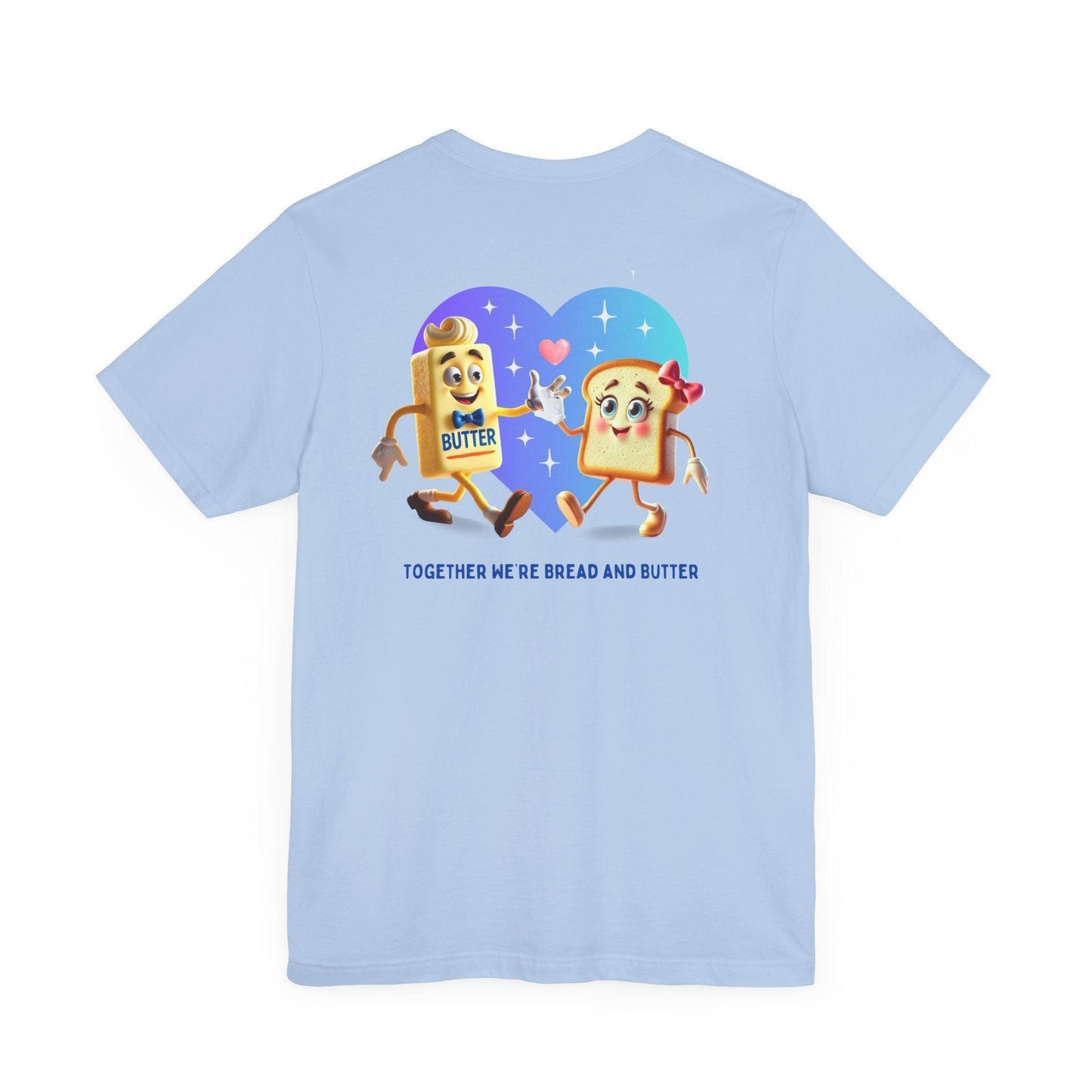 ๐ You're the Butter to My Bread! ๐ง Unisex Jersey Tee โจ The perfect match! - Personalizable - Whippie's