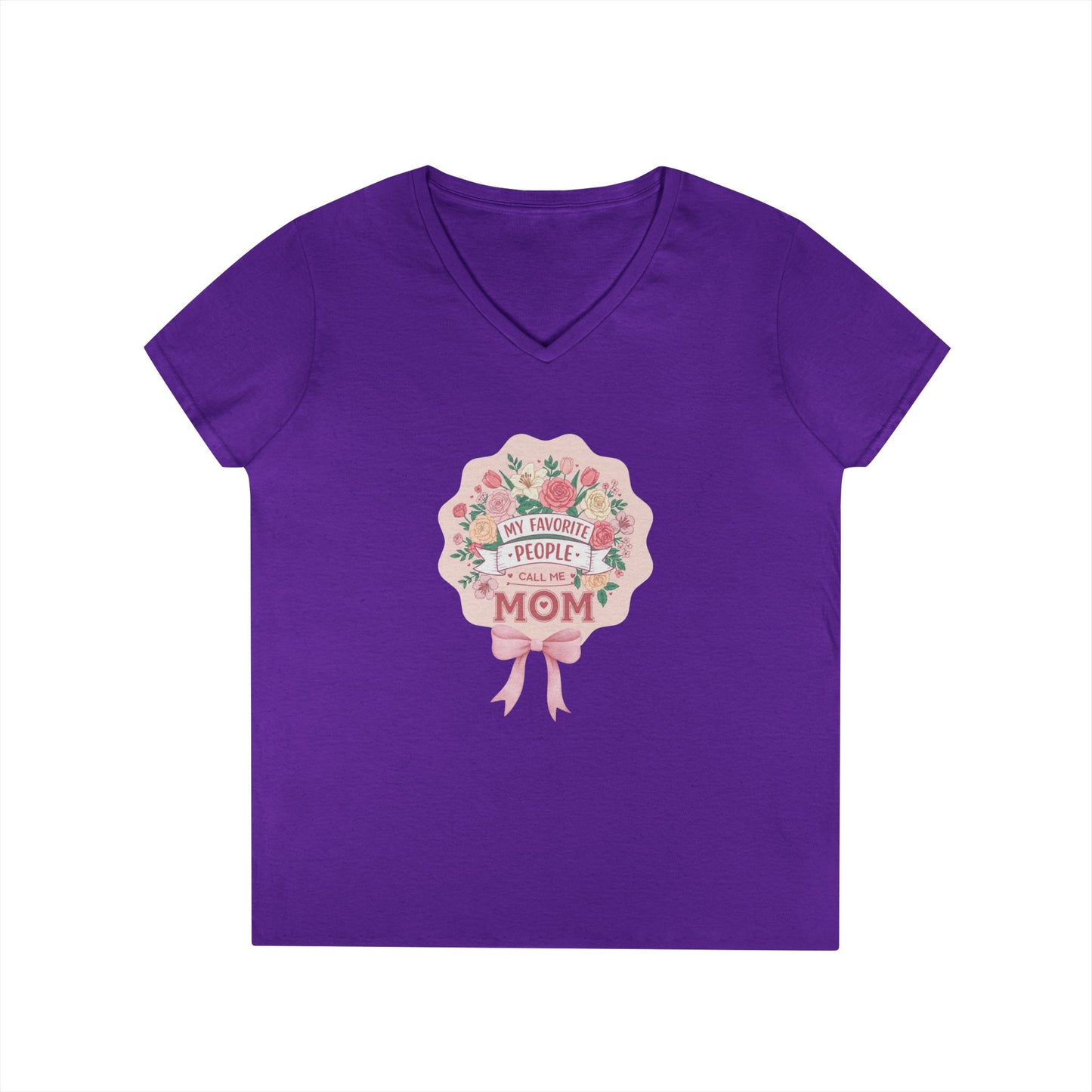 My Favorite People Call Me Mom Women's V-Neck T-Shirt - Whippie's