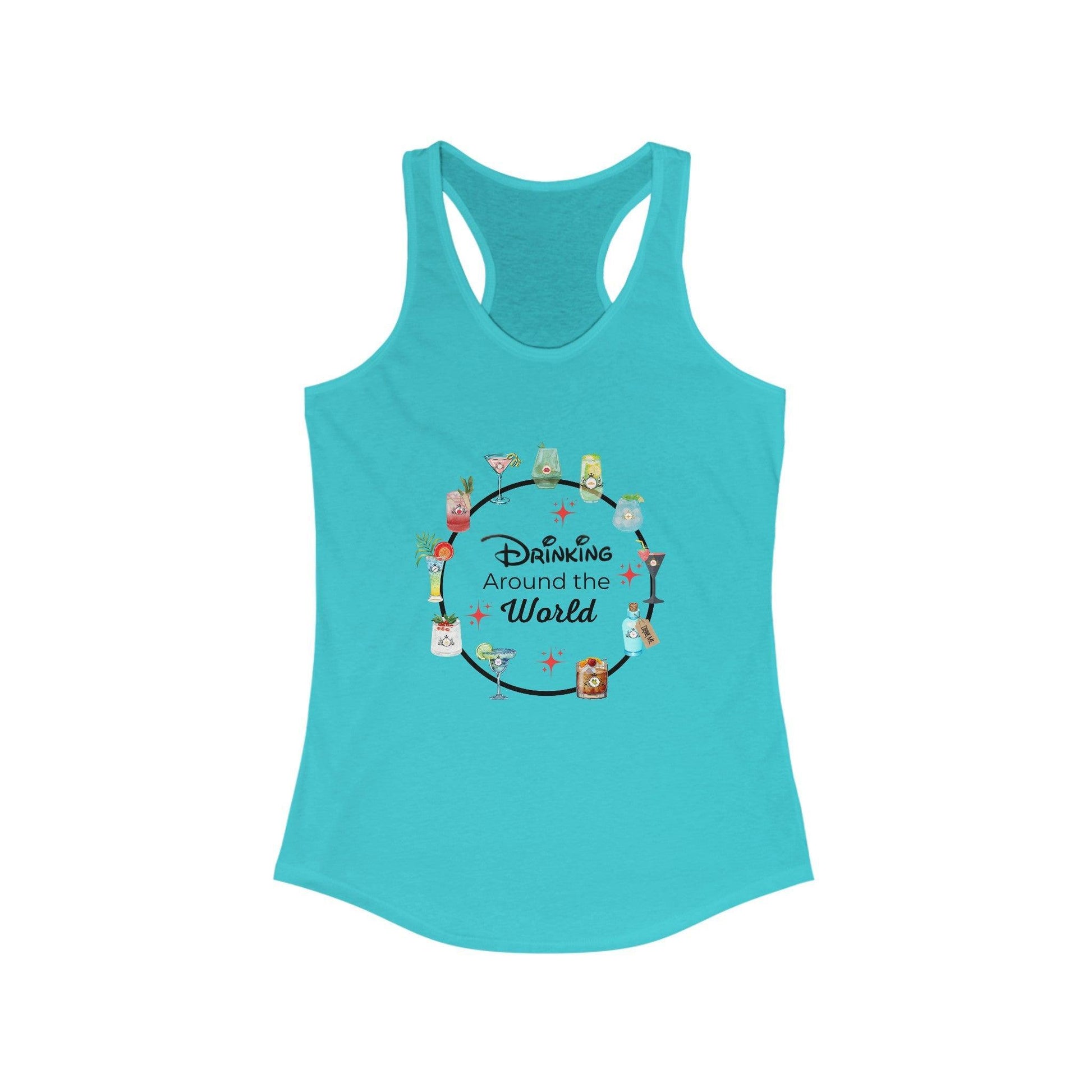 Drinking Around the World - Princess Drinks - Women's Ideal Racerback Tank - Whippie's