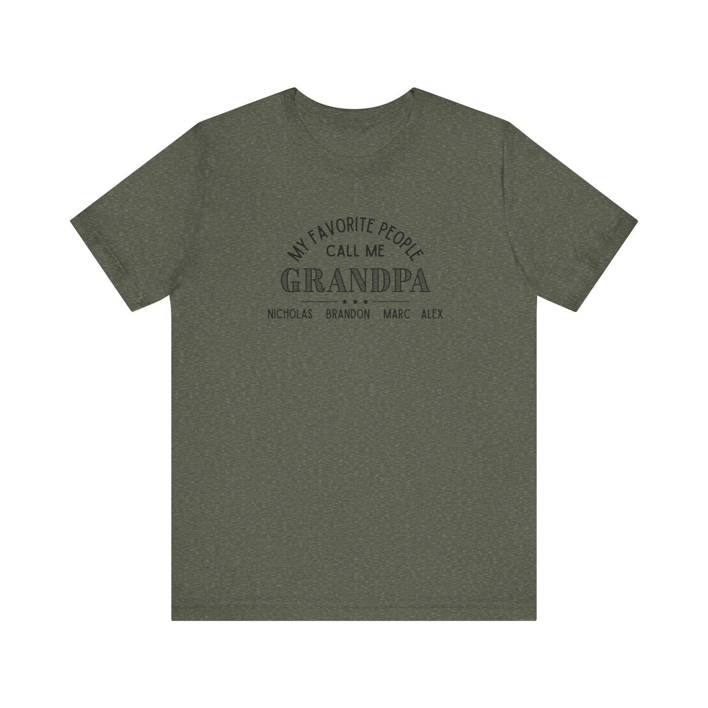 My Favorite People Call Me Grandpa - Personalized Unisex Jersey Tee