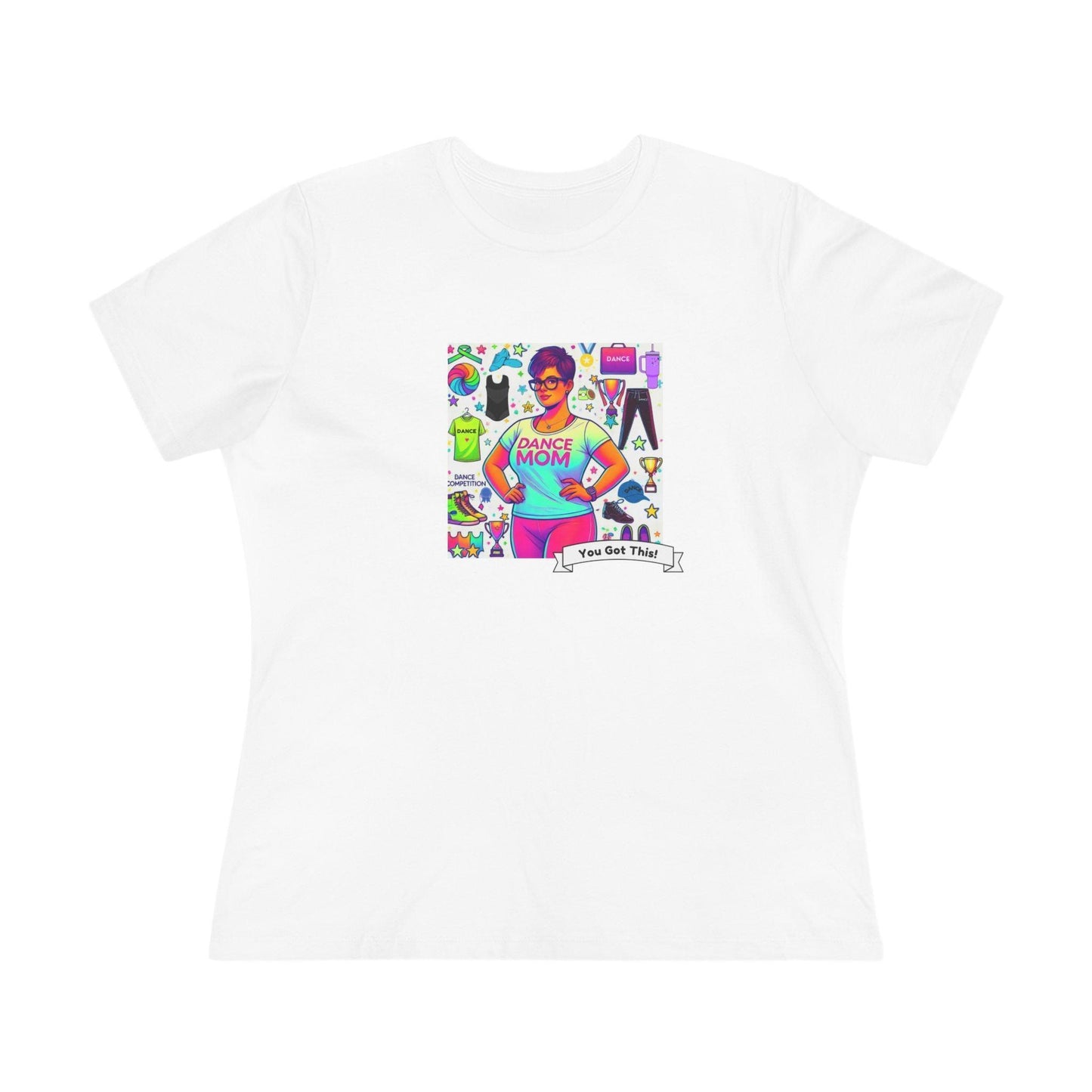 Dance Mom: "You've Got This" - Brunette with Glasses Mom - Short Hair - Boy Dancer - Women's Softsyle Tee - Whippie's