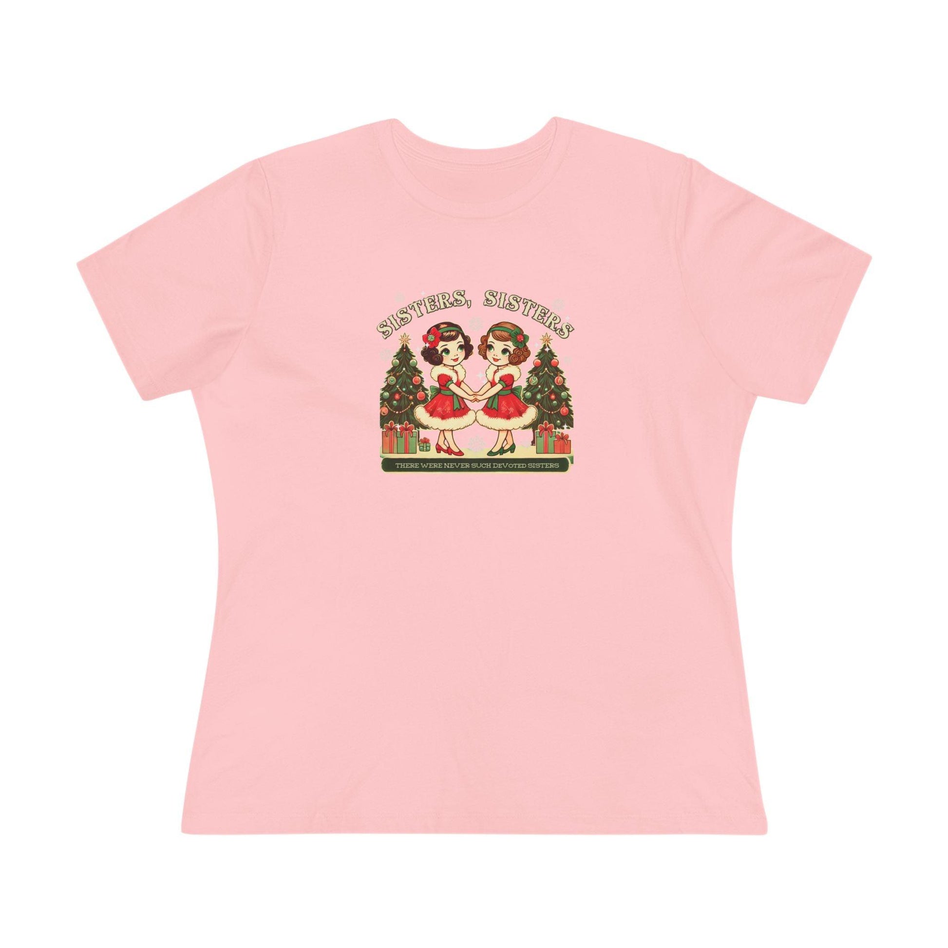 Sisters, Sisters (Brunette Sisters) There Were Never Such Devoted Sisters! 👭🏽🎄 Women's Softstyle Tee - Whippie's