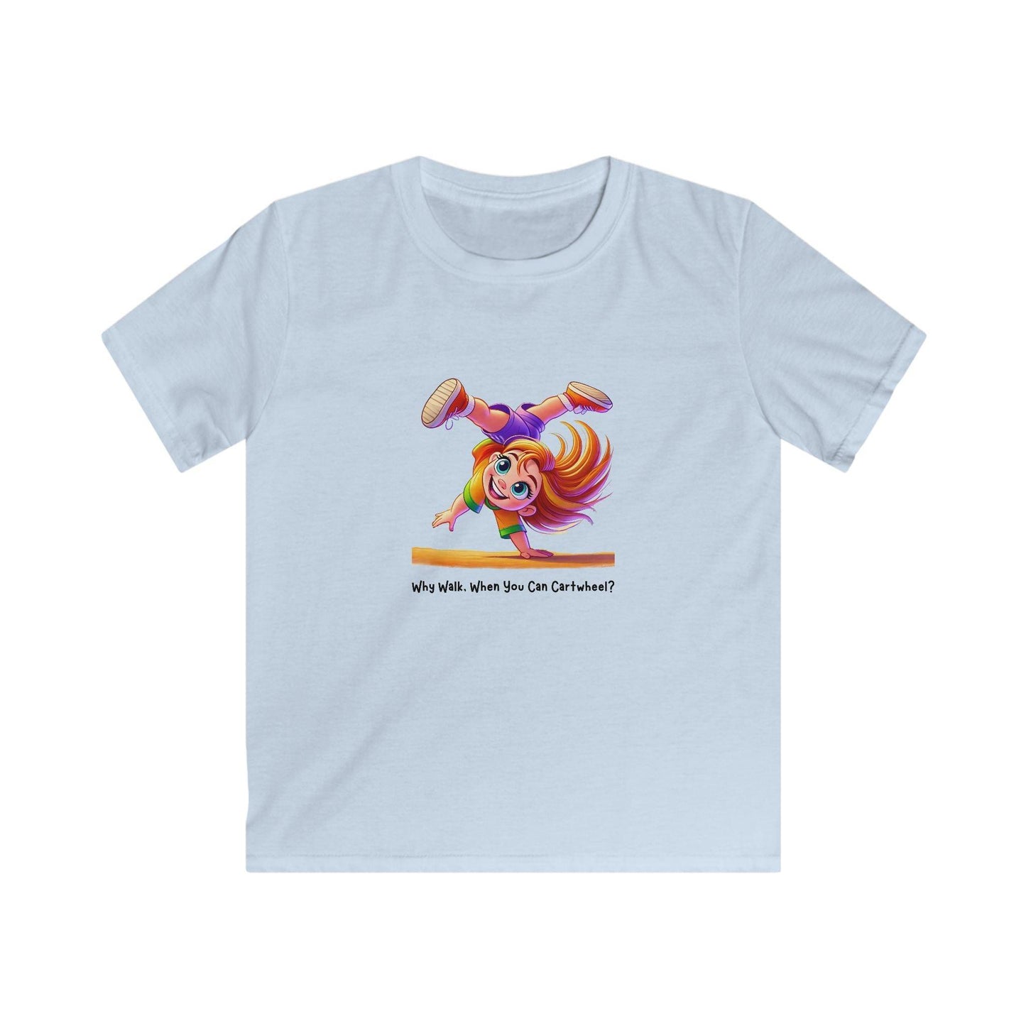 Why Walk When You Can Cartwheel?" Kids' Tee! ๐คธโโ๏ธ - Whippie's