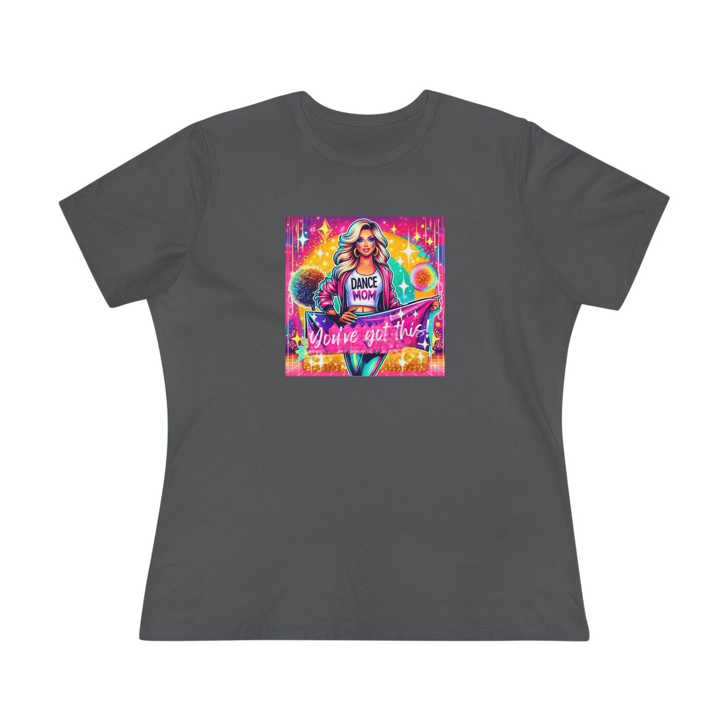 You've Got This! Dance Mom (Blonde Mom) - A Sparkling Performance ⭐️ Women's T-shirt - Whippie's