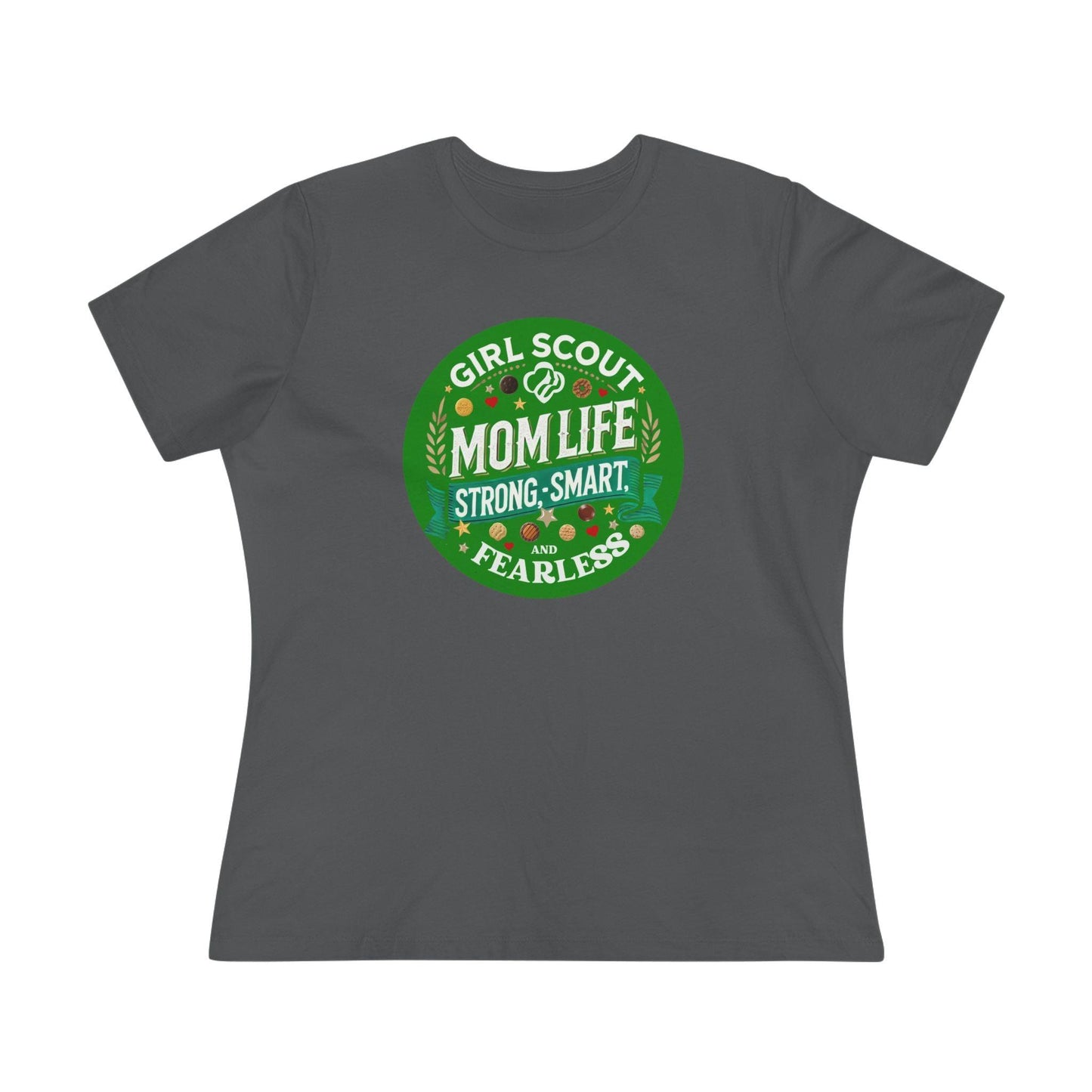 Girl Scout Mom Life - Women's Tee - Strong, Smart & Fearless! - Whippie's