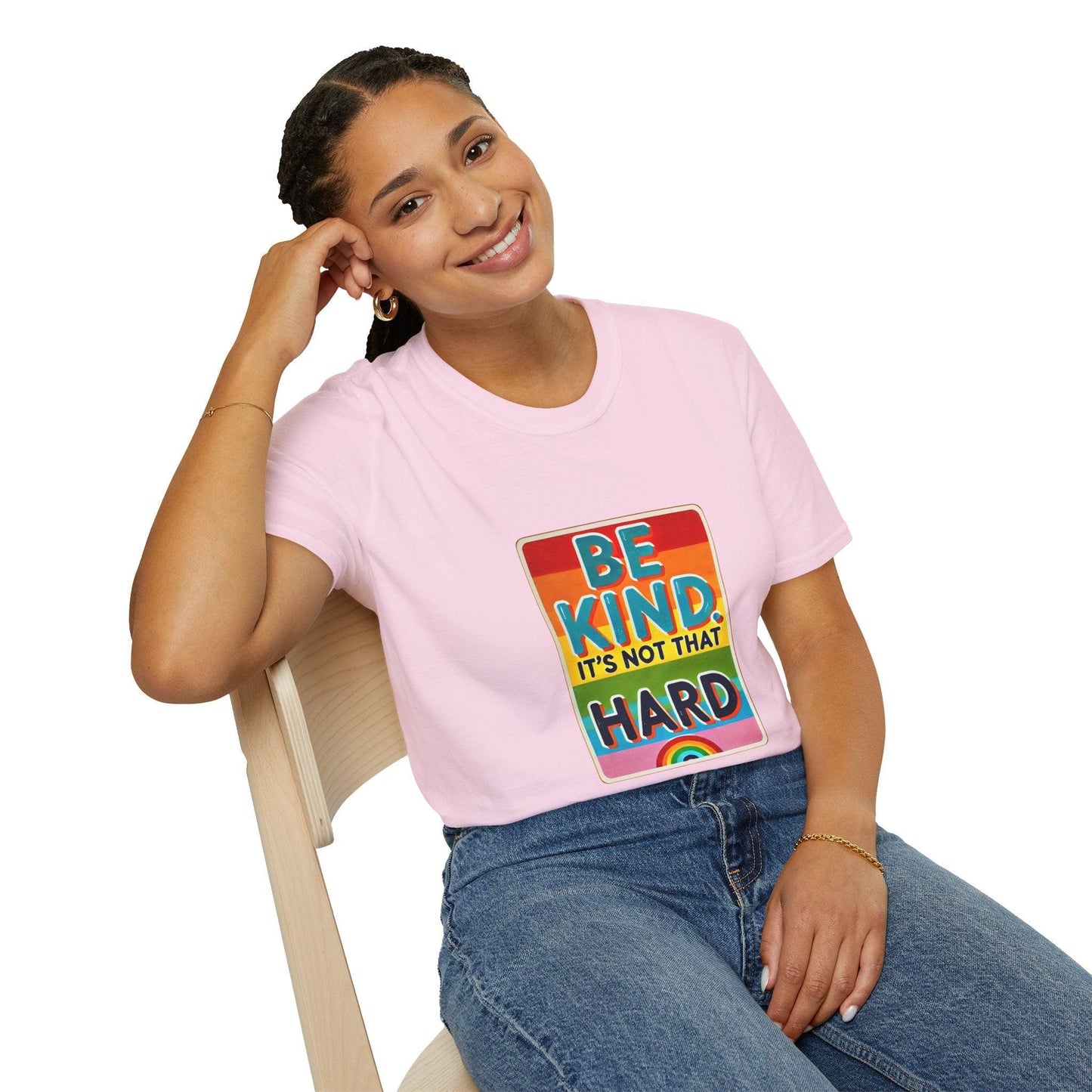 Be Kind, It's Not That Hard 🌈✨ - Spread Kindness in Style! 💖 - Unisex Softstyle T-shirt - Whippie's