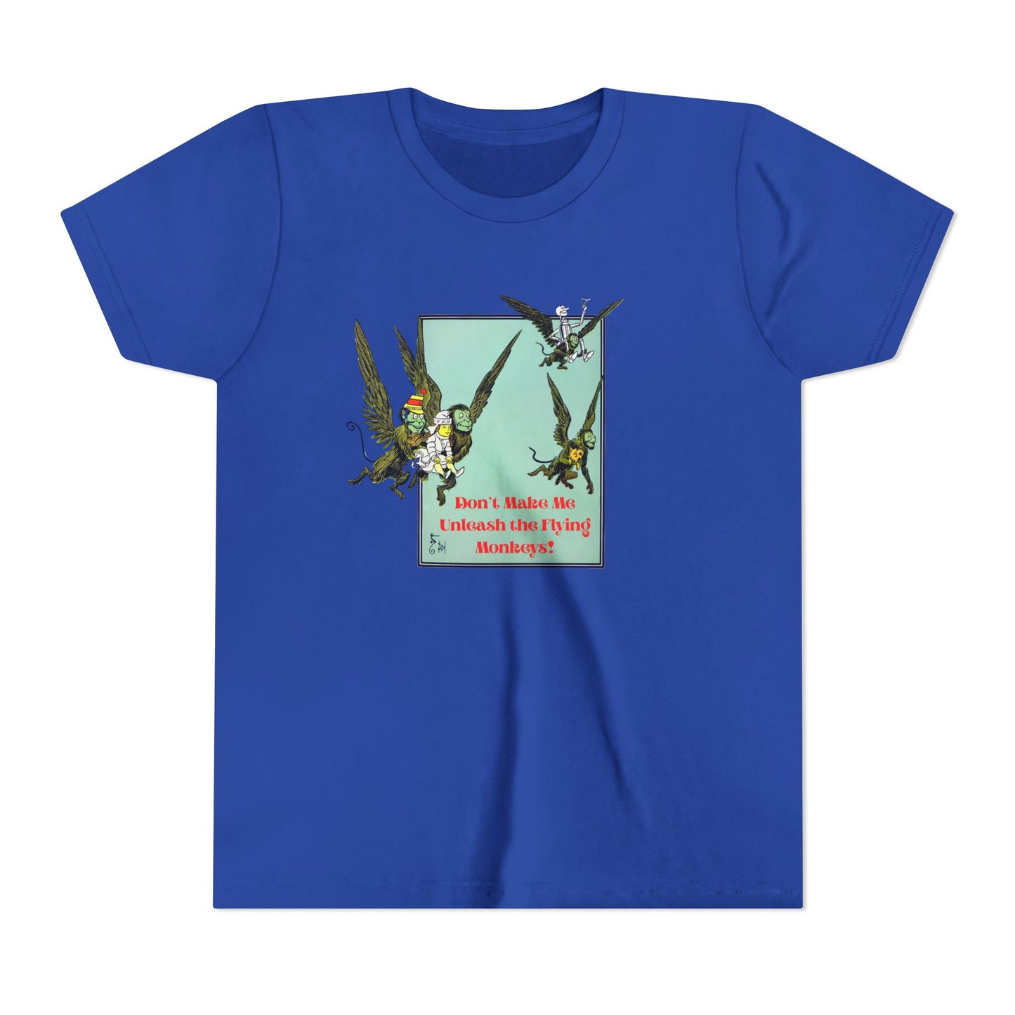 Wizard of Oz Don't Make Me Unleash the Flying Monkeys - Youth T-shirt - Whippie's