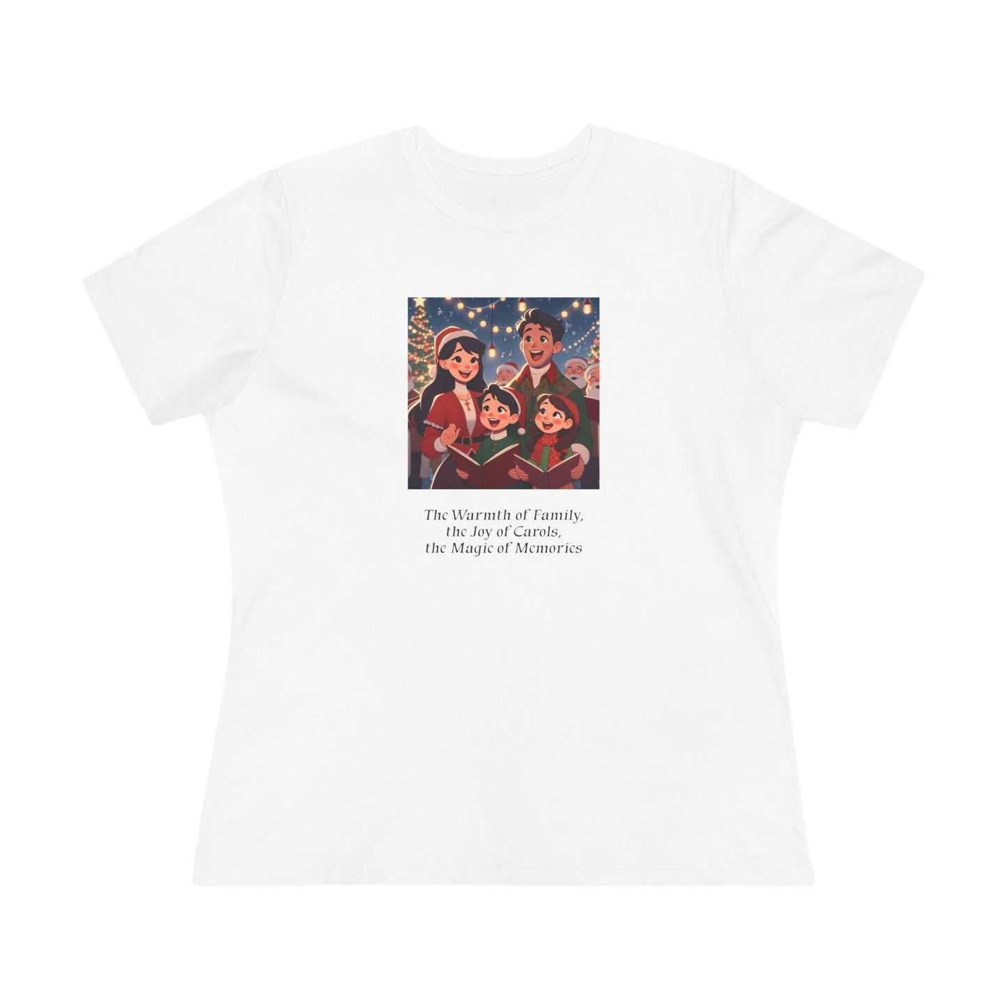 The Warmth of Family, the Joy of Carols, the Magic of Memories - Women's Tee - Whippie's
