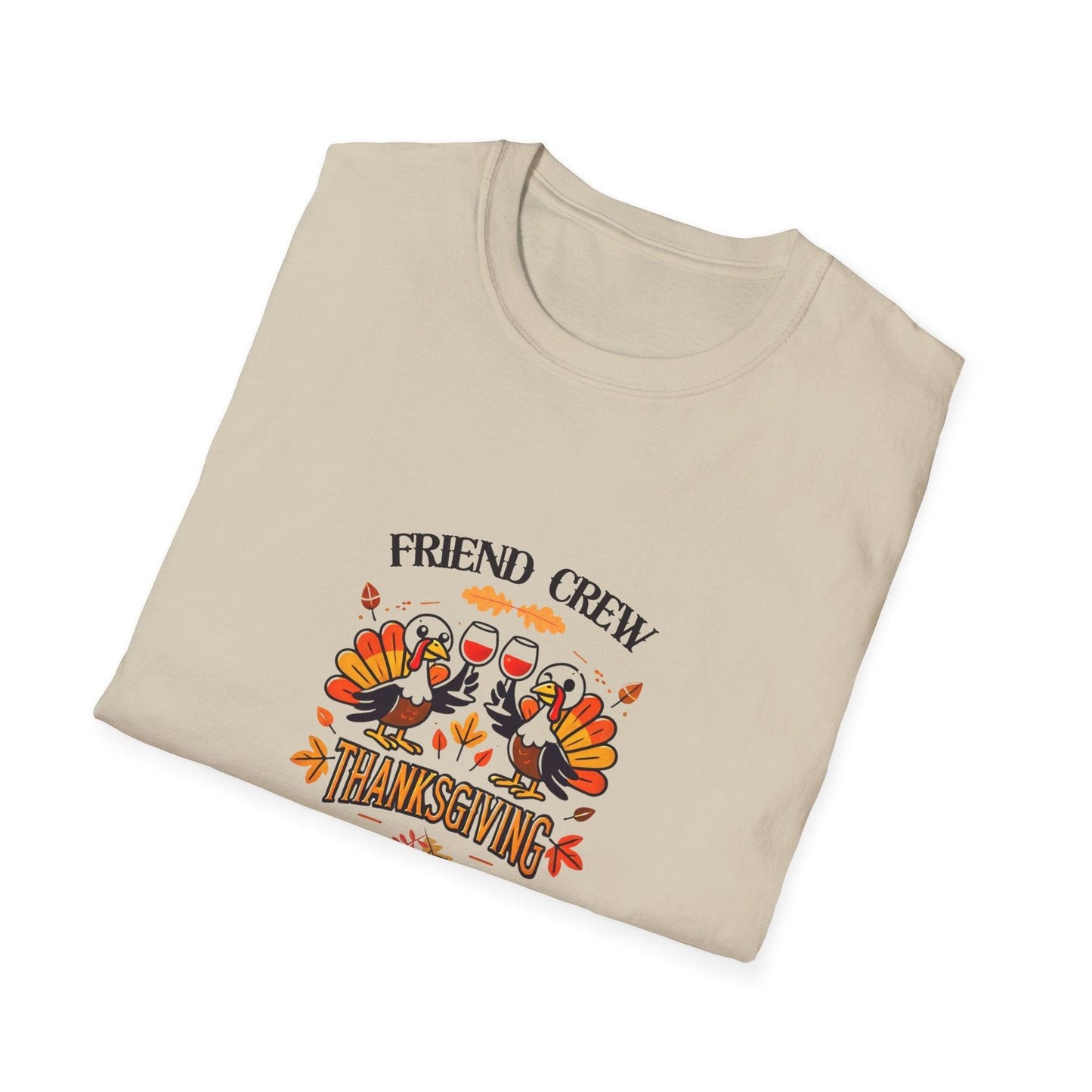 Thanksgiving Friends Crew - Cheers to the Crew! š¦š„š Unisex T-Shirt - Whippie's