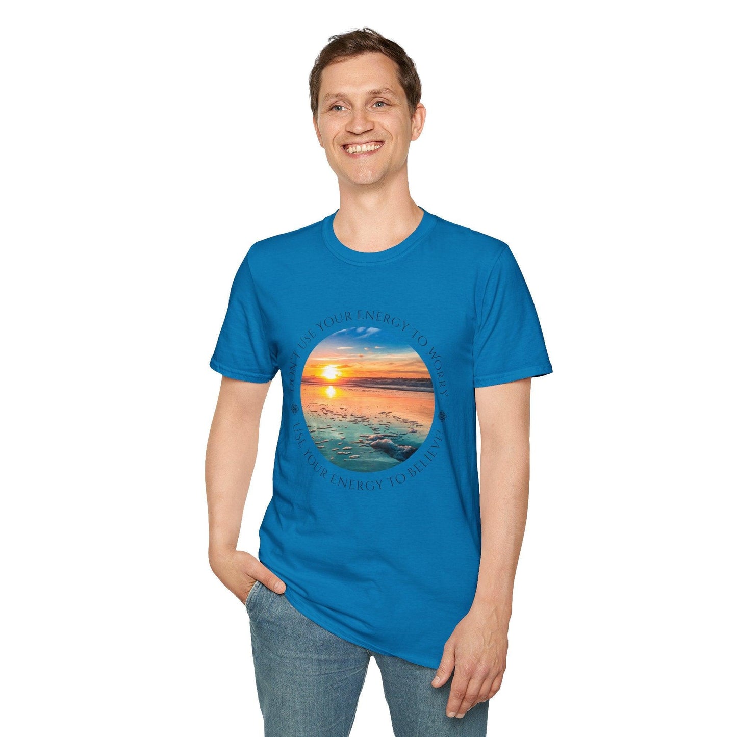 Don't Use Your Energy to Worry, Use Your Energy to Believe Unisex Tee - Embrace Positivity ๐
- Whippie's