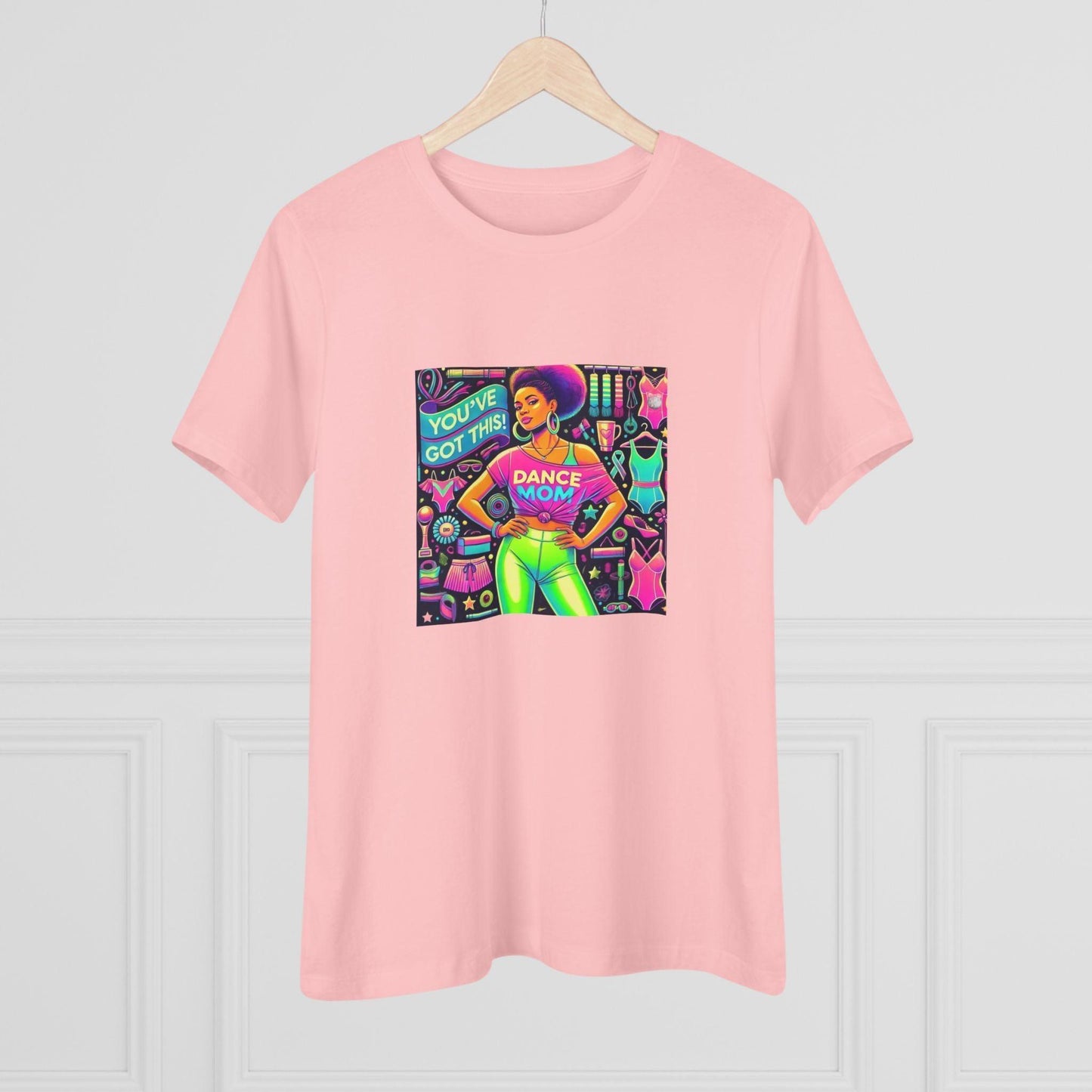 Dance Mom: You've Got This - Darker Skin Tone Mom - Sideview - Women's Softstyle Tee - Whippie's