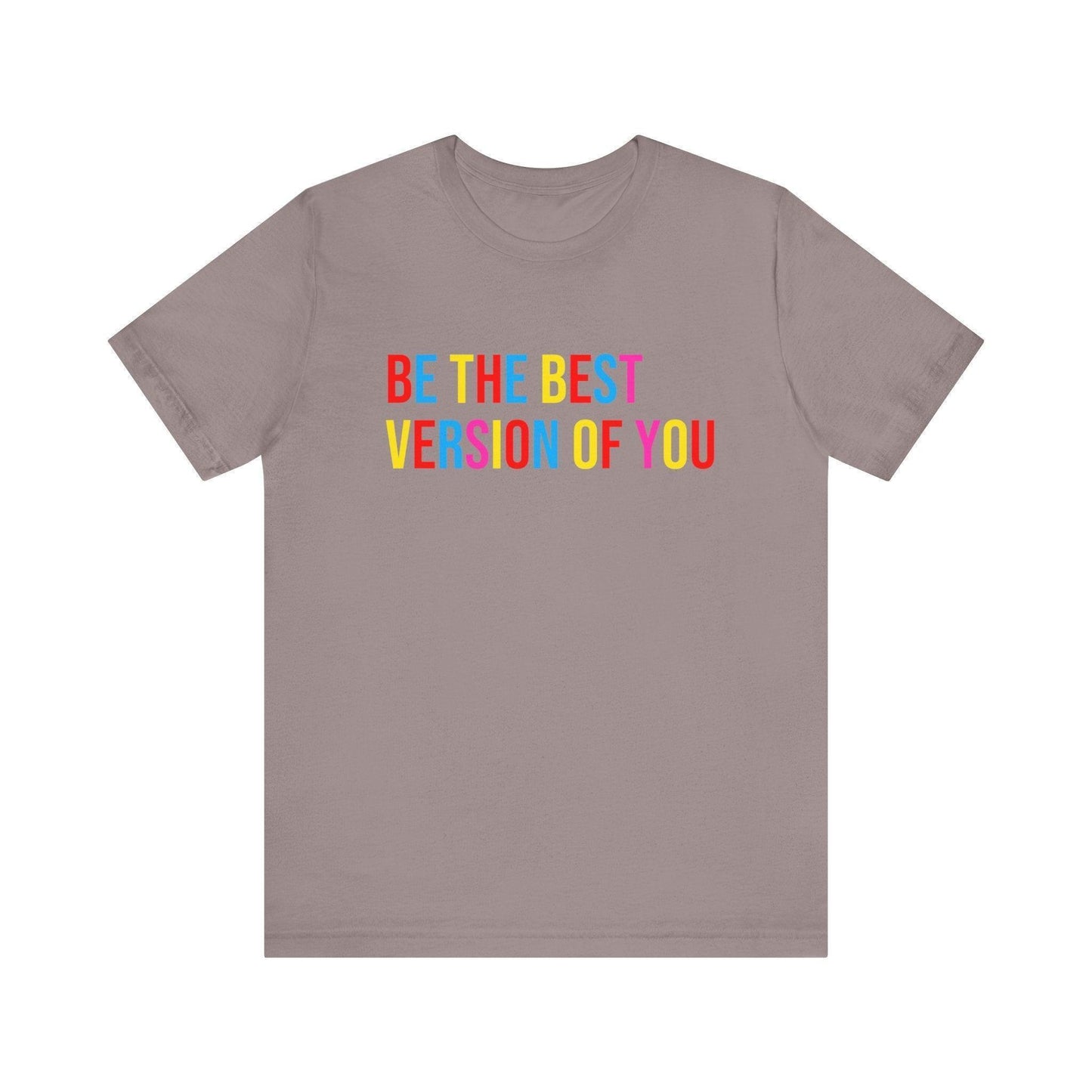 ✨ BE THE BEST VERSION OF YOU ✨ Unisex Jersey Tee 🌈 - Whippie's