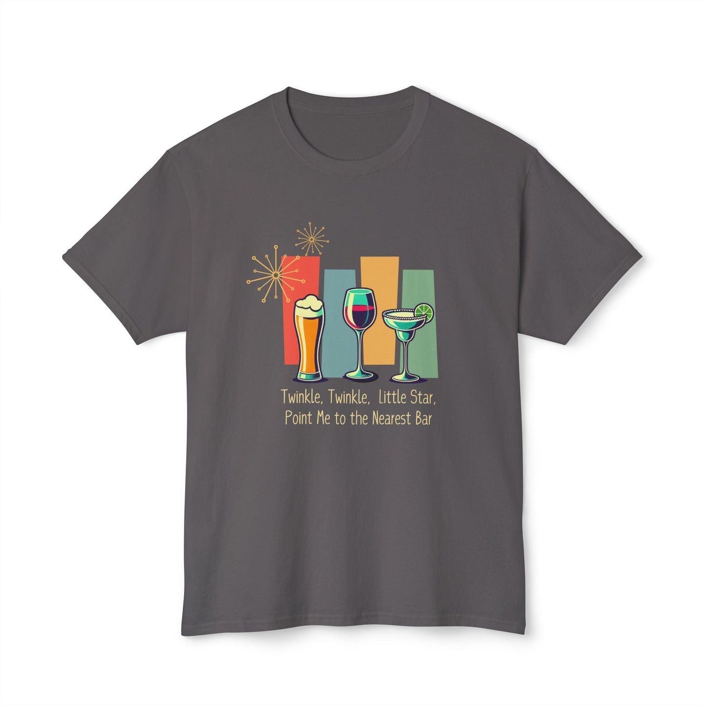 Twinkle, Twinkle, Little Star, Point Me to the Nearest Bar Unisex HD Cotton⢠T-shirt - Whippie's