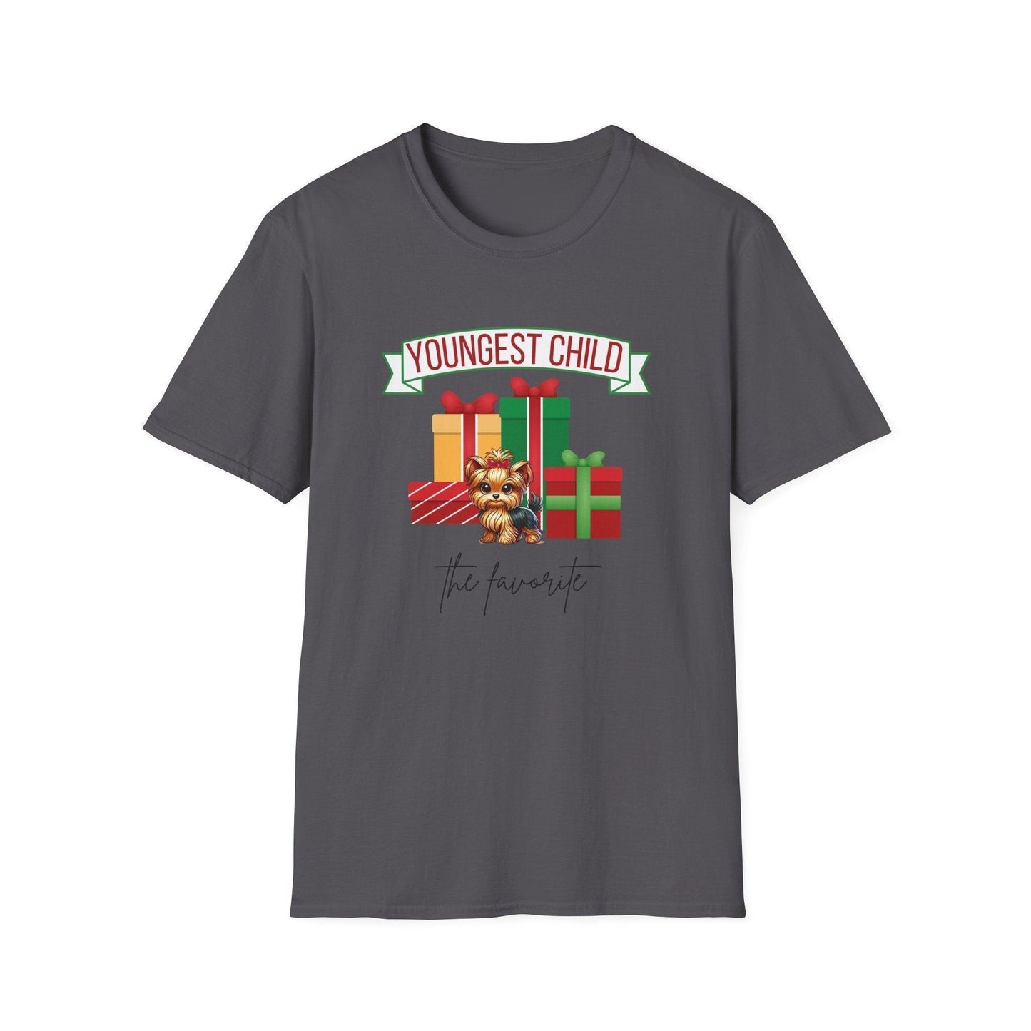 Youngest Child, The Favorite 🎁🐶 Yorkie - Unisex Tee! 🎁👑 - Whippie's