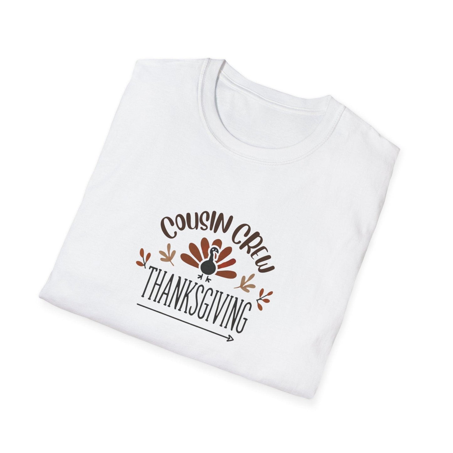 Thanksgiving Cousin Crew - Gobble 'Til You Wobble with Your Favorite Cousins! š¦š Unisex T-Shirt - Whippie's