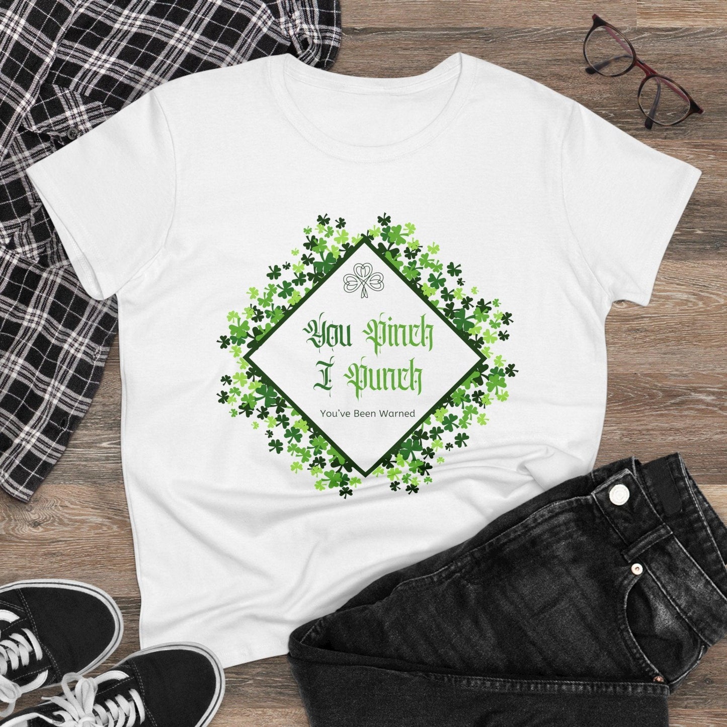 ๐ You Pinch I Punch ๐ Women's Tee โ๏ธ A touch of Irish luck! - Whippie's