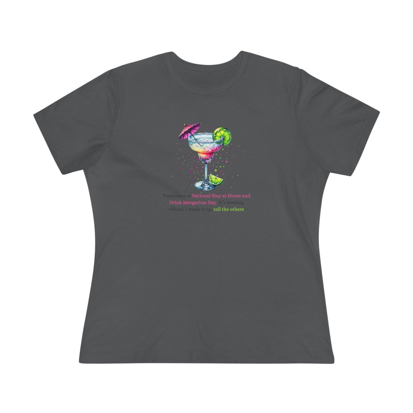 Margarita Day, It's Official (Because I Said So!) 🍹 - Women's Cotton Tee 🍹 - Whippie's