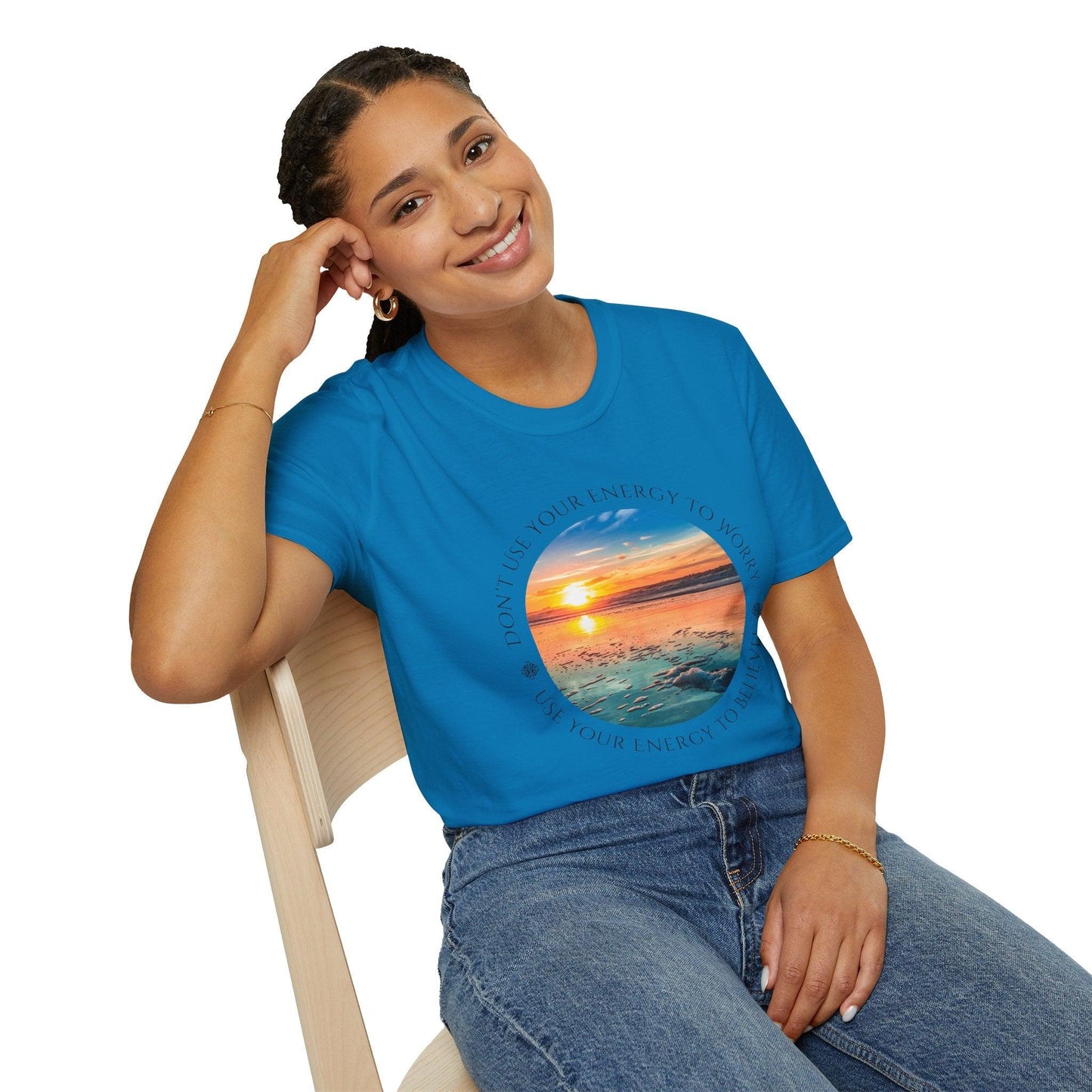 Don't Use Your Energy to Worry, Use Your Energy to Believe Unisex Tee - Embrace Positivity ๐
- Whippie's