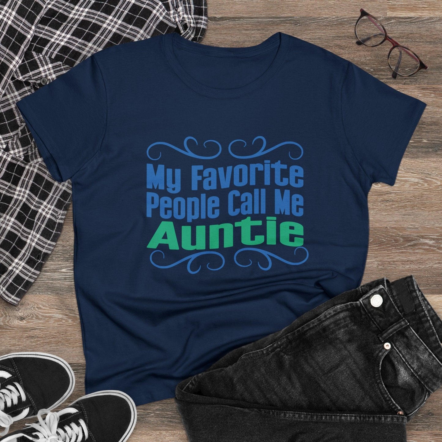 👩👧 My Favorite People Call Me AUNTIE 💖 Women's Tee ✨ The best aunties get promoted to favorite! - Whippie's