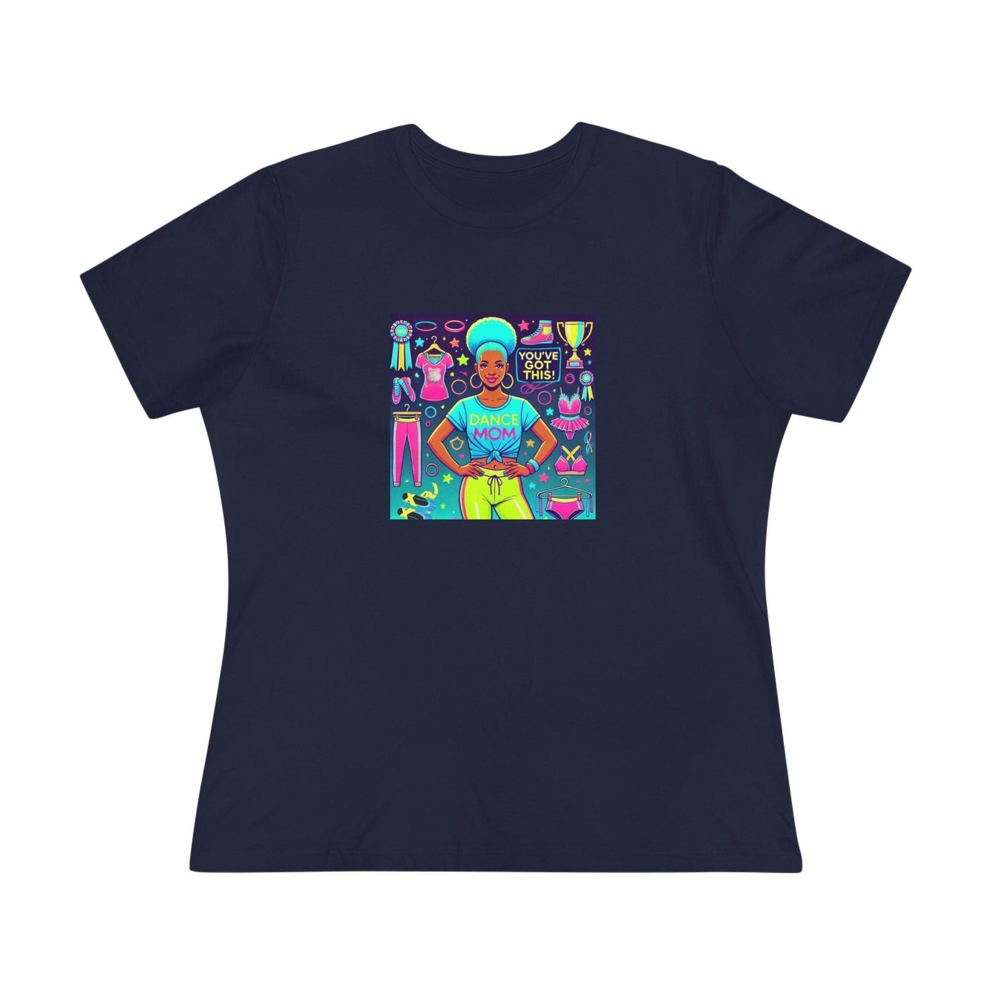 Dance Mom: You've Got This - Blue Hair Mom- You've Got This - Women's Softstyle Tee - Whippie's