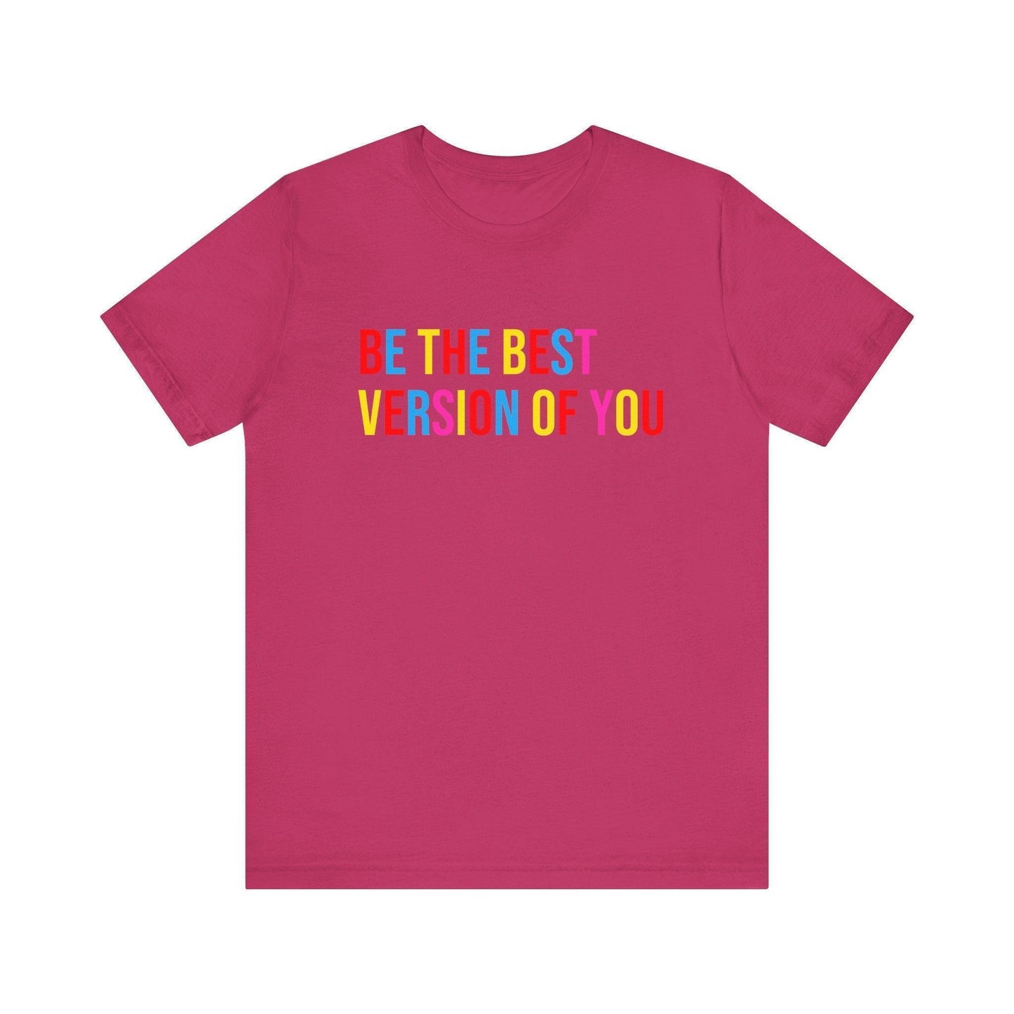 ✨ BE THE BEST VERSION OF YOU ✨ Unisex Jersey Tee 🌈 - Whippie's