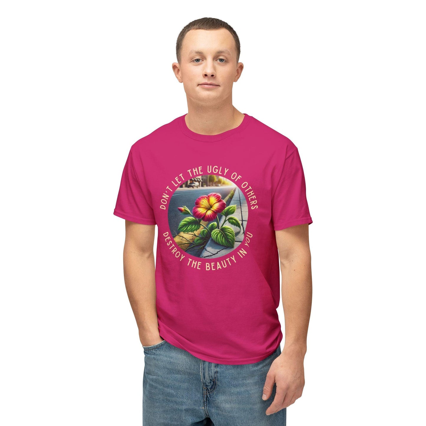 "Don't Let the Ugly..." Negativity Unisex Tee - Rise Above! Unisex HD Cotton T-shirt - Whippie's