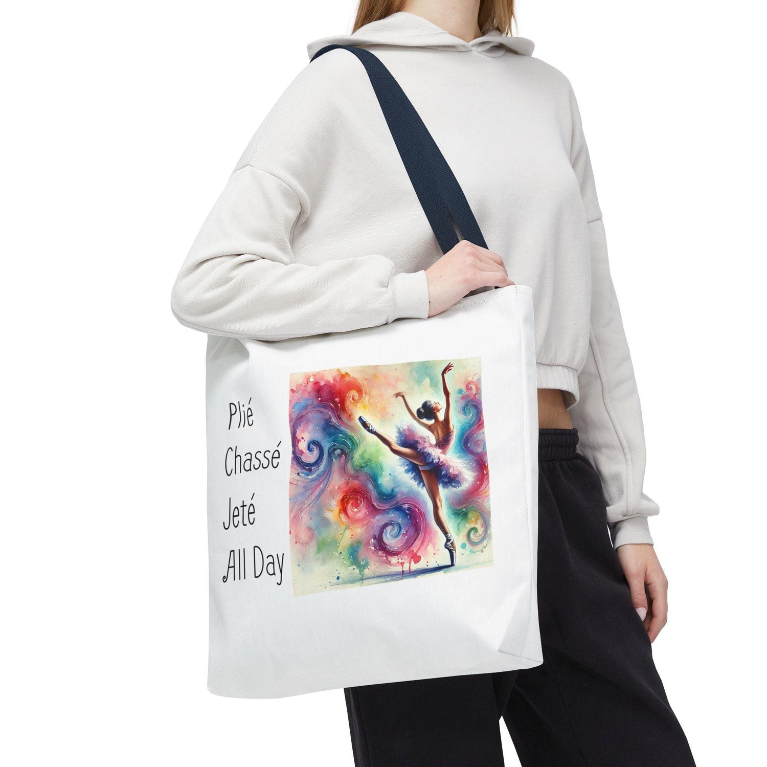 Plié, Chassé, Jeté, All Day Tote Bag - Dance with Joy 💃 - Whippie's