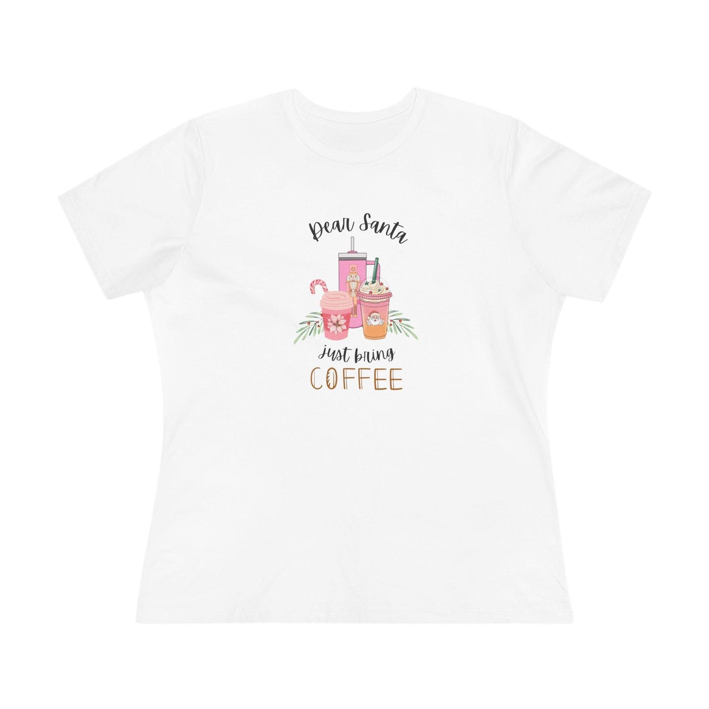 Dear Santa, just bring COFFEE - Women's Softstyle Tee - Whippie's