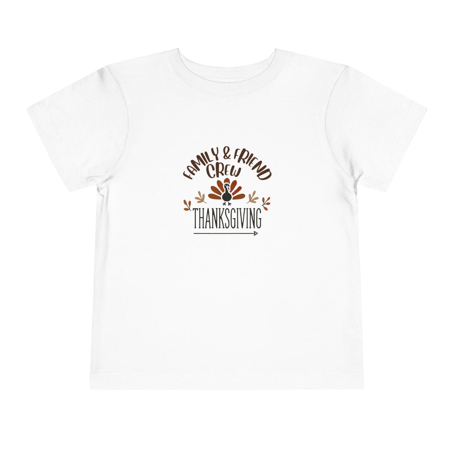 Thanksgiving Family & Friend Crew - Toddler Short Sleeve Tee - Whippie's