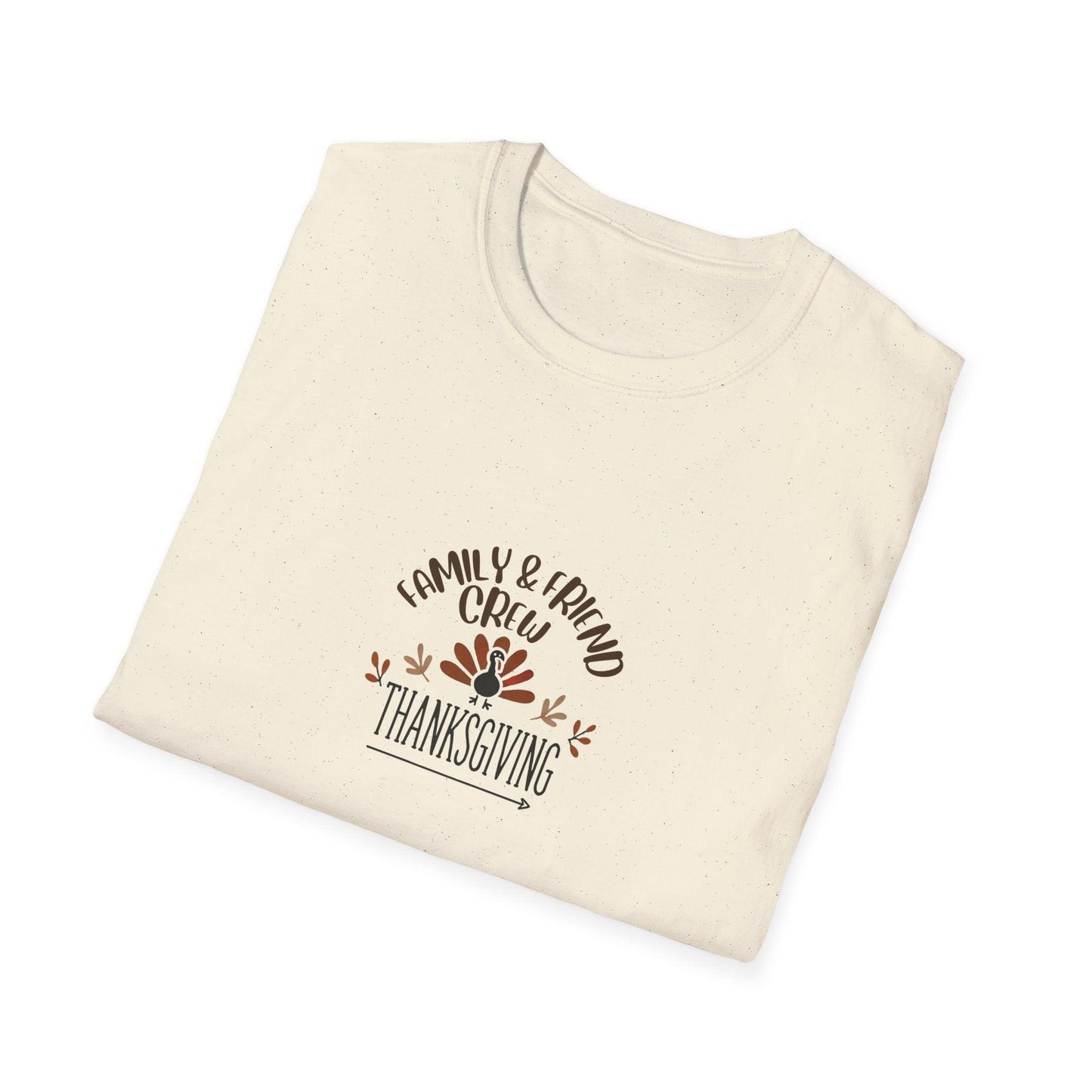 Thanksgiving Family & Friends Crew - Gobble 'Til You Wobble with Your Favorite Crew! 🦃🍁 Unisex T-Shirt - Whippie's