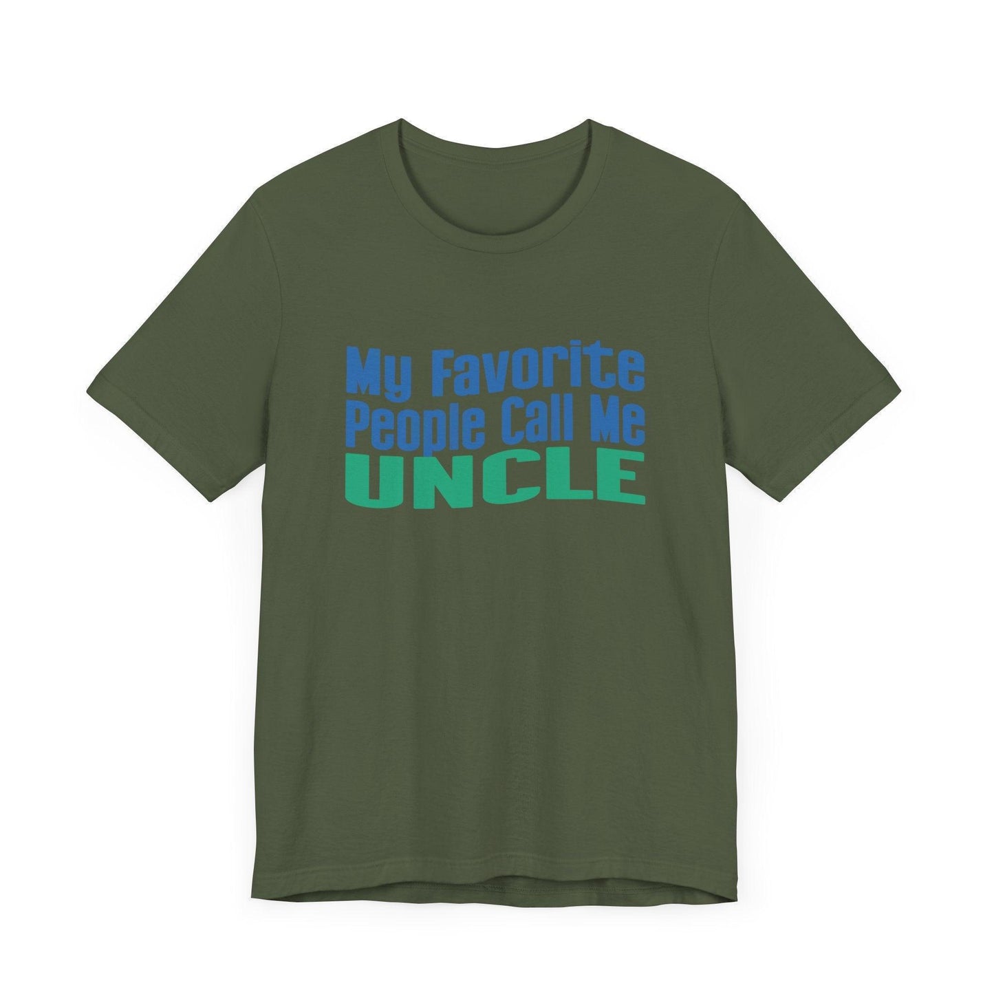 👨👦 My Favorite People Call Me UNCLE 💙 Unisex Tee ✨ The best uncles get promoted to favorite! - Whippie's